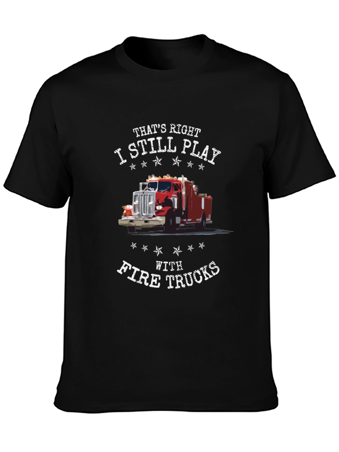 Fire Trucks T-Shirt: Still Playing