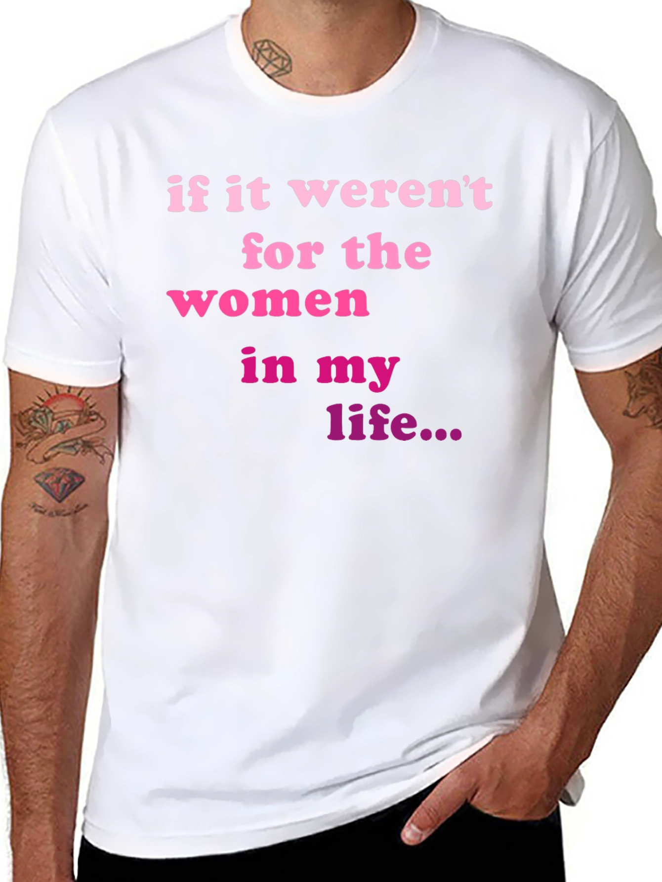 Women in My Life T-Shirt