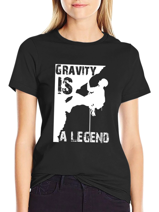 Gravity is a Legend Rock Climbing T-Shirt