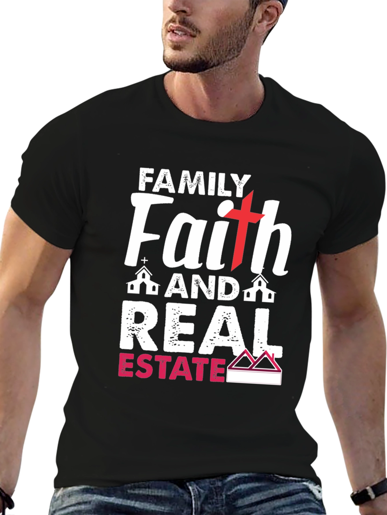 Family Faith Real Estate T-Shirt