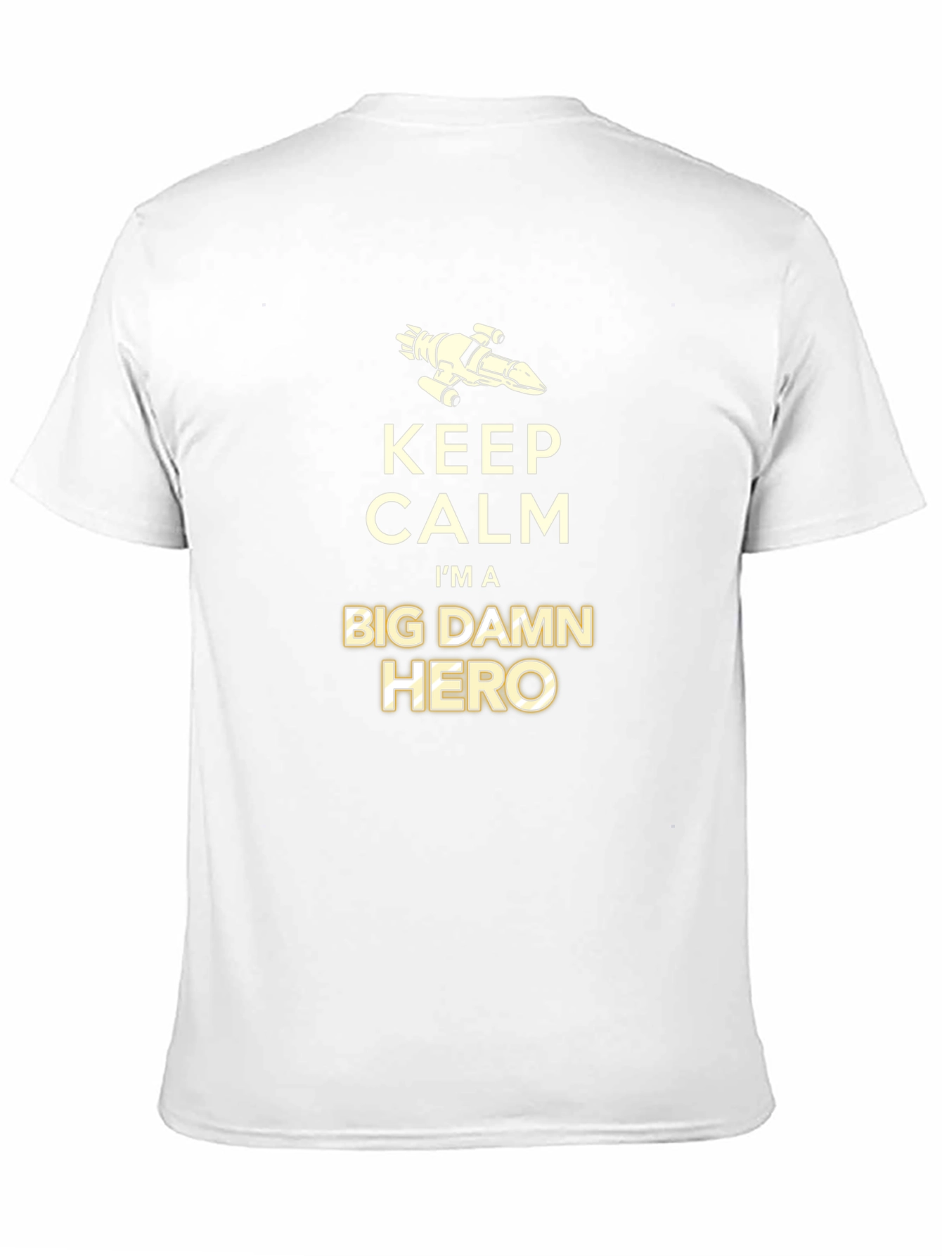 Keep Calm Big Damn Hero T-Shirt