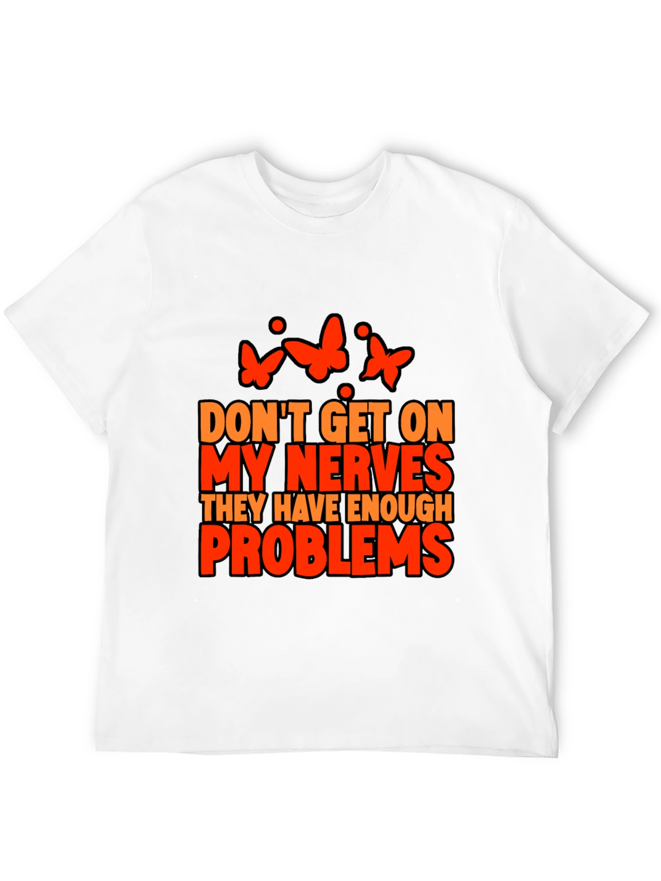 Nerves Problems Butterfly Graphic Tee