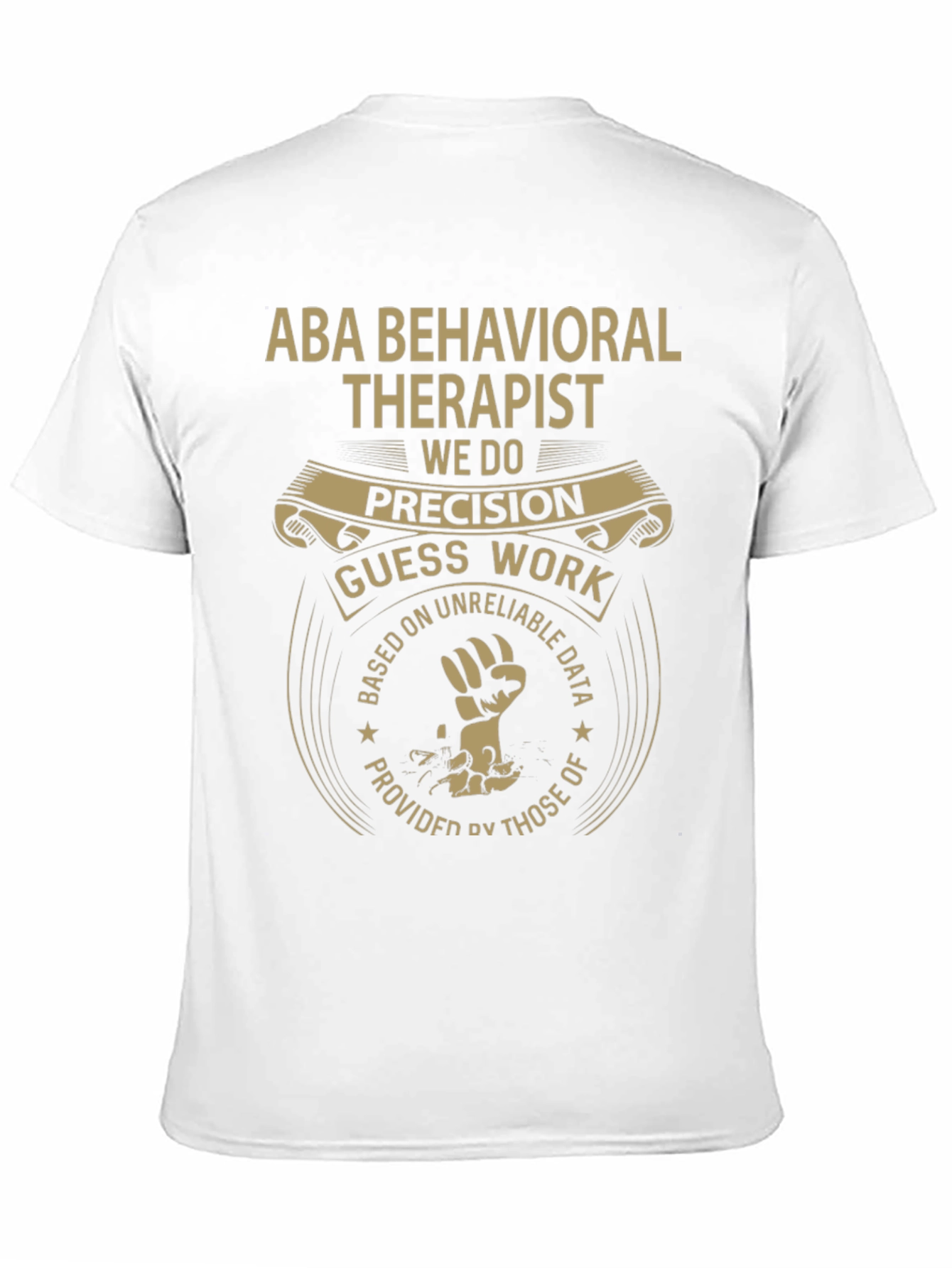 ABA Behavioral Therapist Graphic Tee