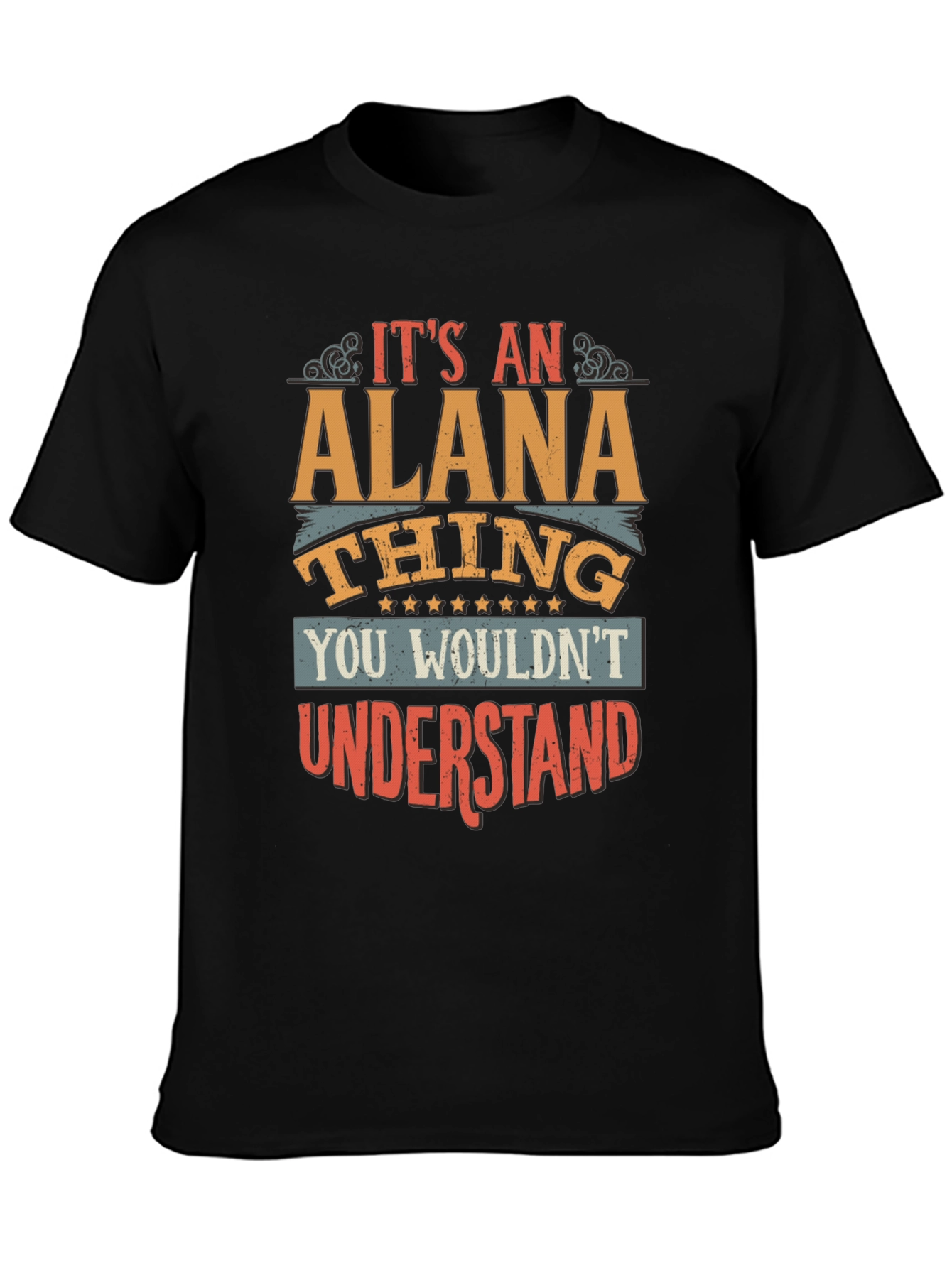 Its an Alana Thing T-Shirt