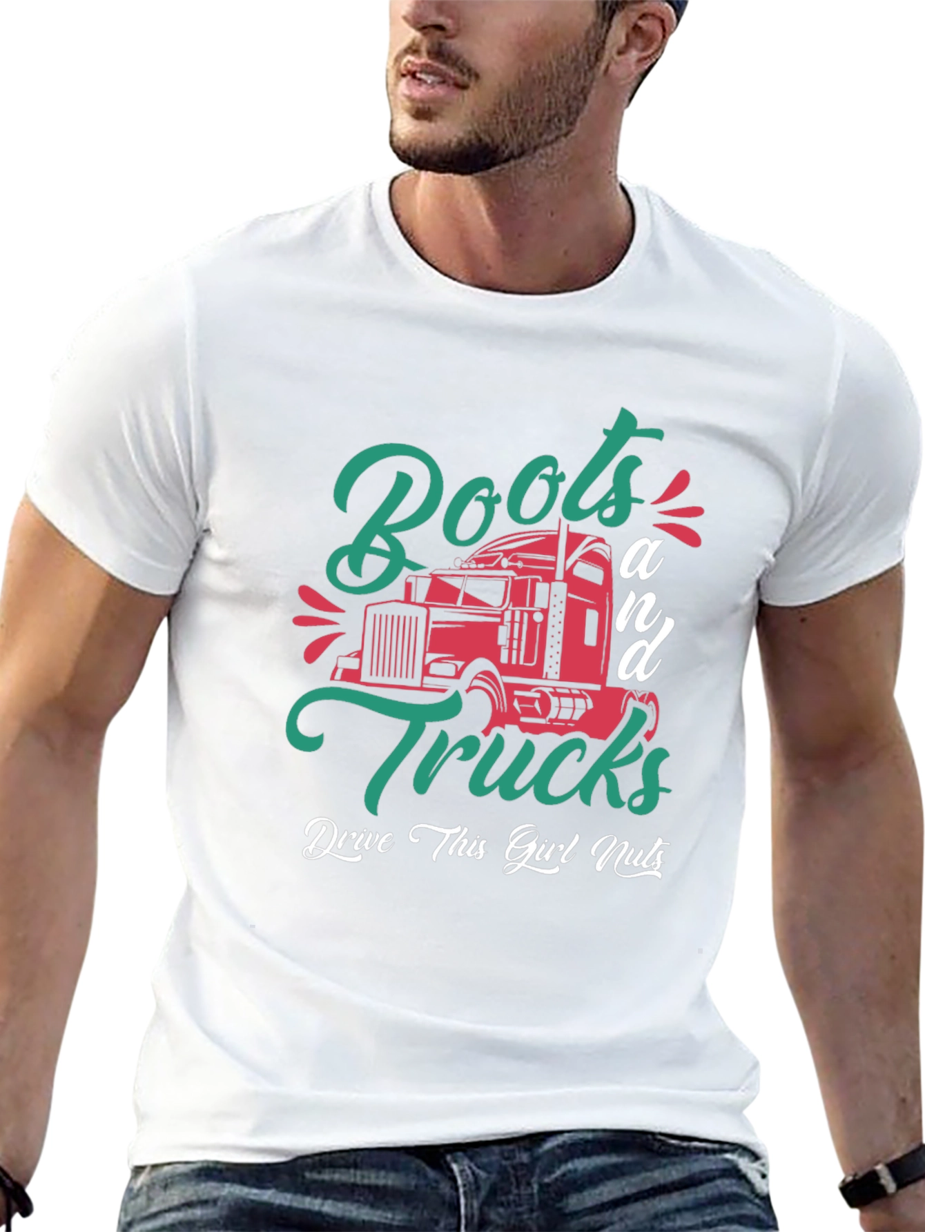 Boots & Trucks T-Shirt - Drive This Girl Nuts