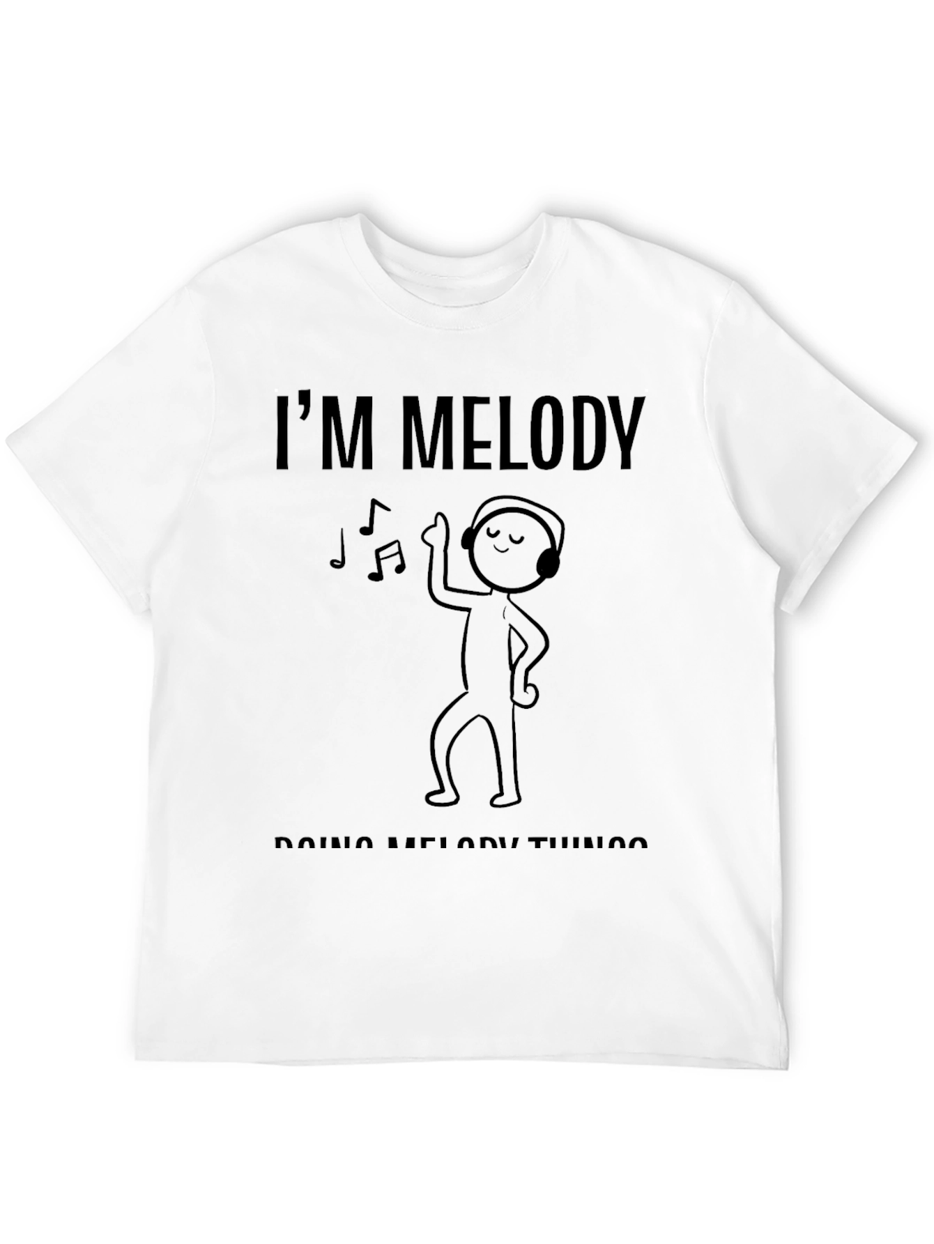 Im Melody Doing Melody Things Black T-Shirt