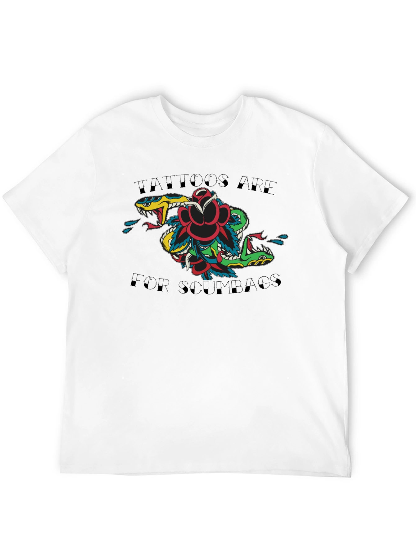 Tattoos Are For Scumbags Graphic Tee