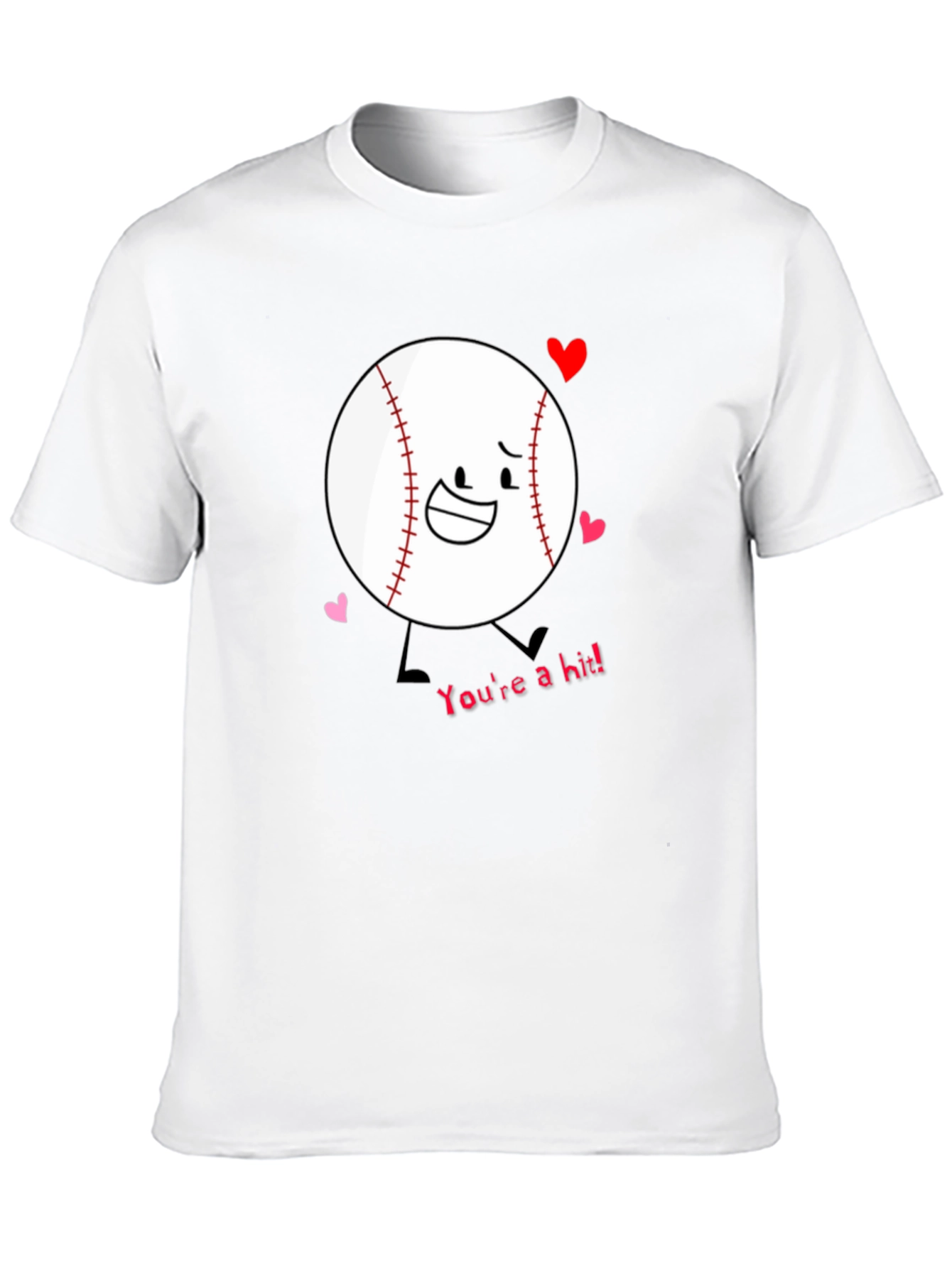 Baseball Youre a Hit T-Shirt