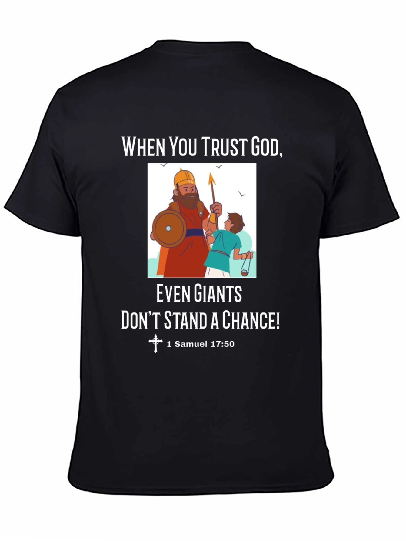 Trust God T-Shirt David and Goliath Tee