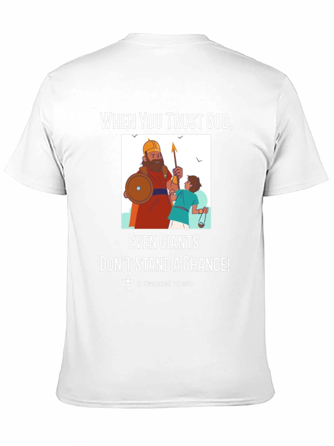 Trust God T-Shirt David and Goliath Tee