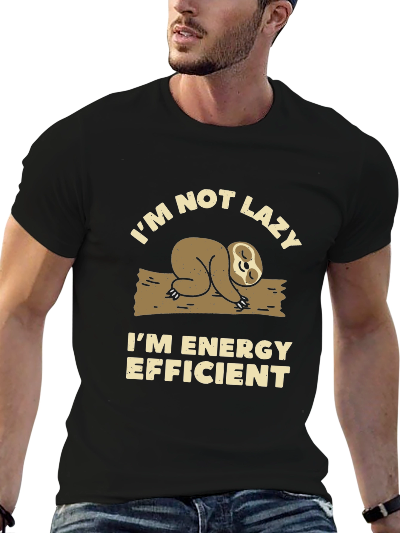 Funny Sloth T-Shirt - Im Not Lazy Energy Efficient
