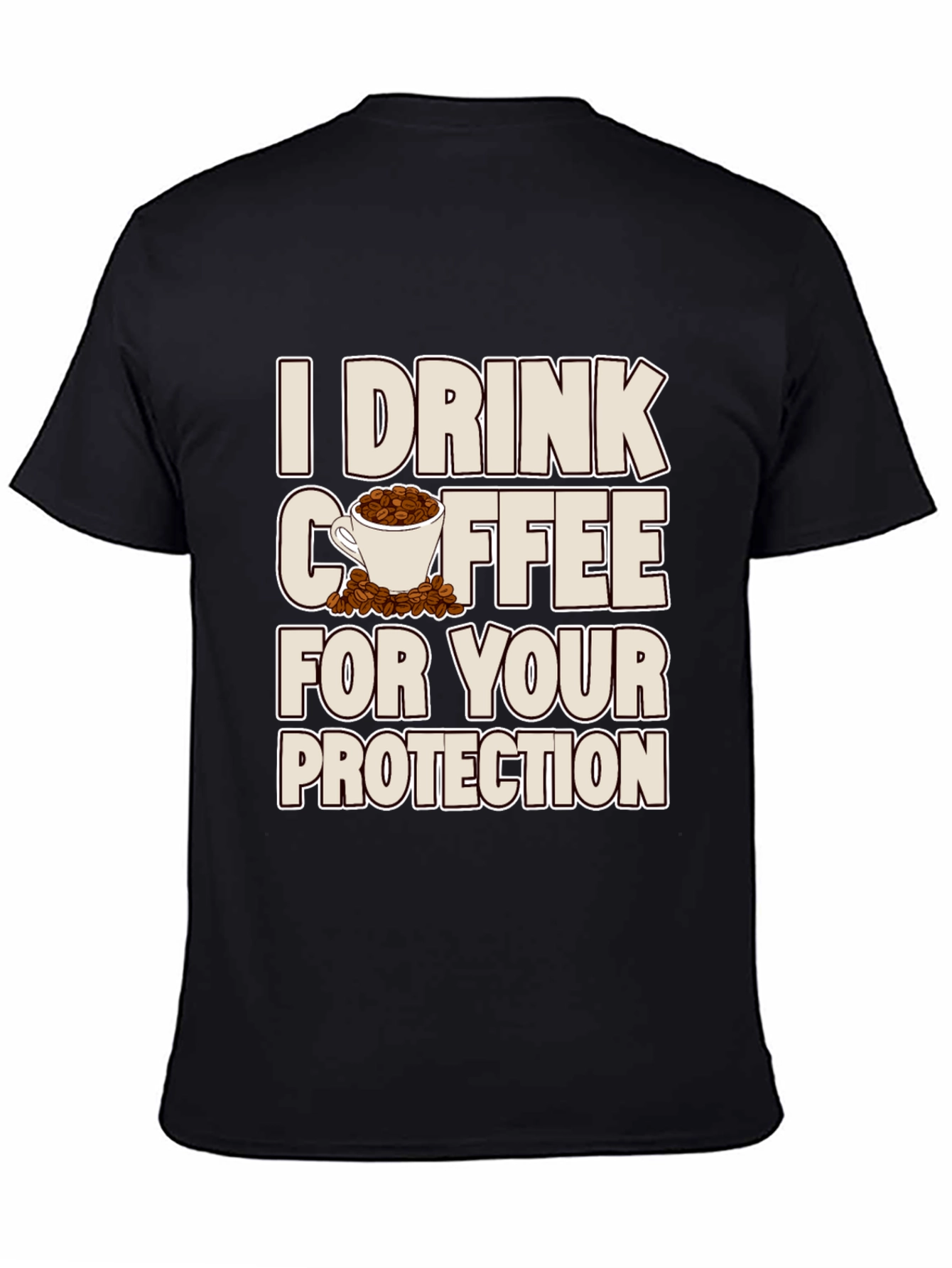 Coffee Protection T-Shirt - Sarcastic Graphic Tee