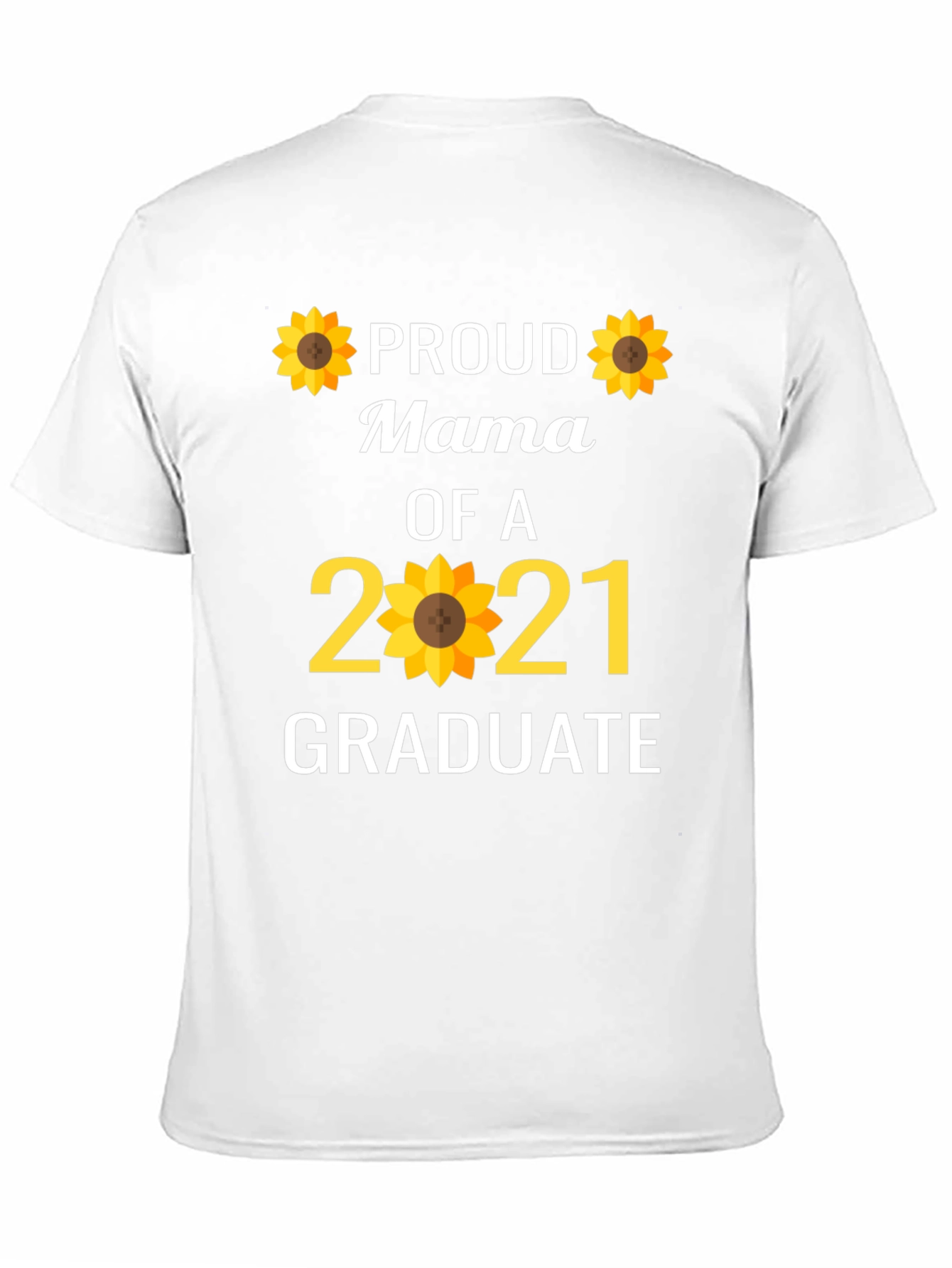 Proud Mama of a 2021 Graduate T-Shirt