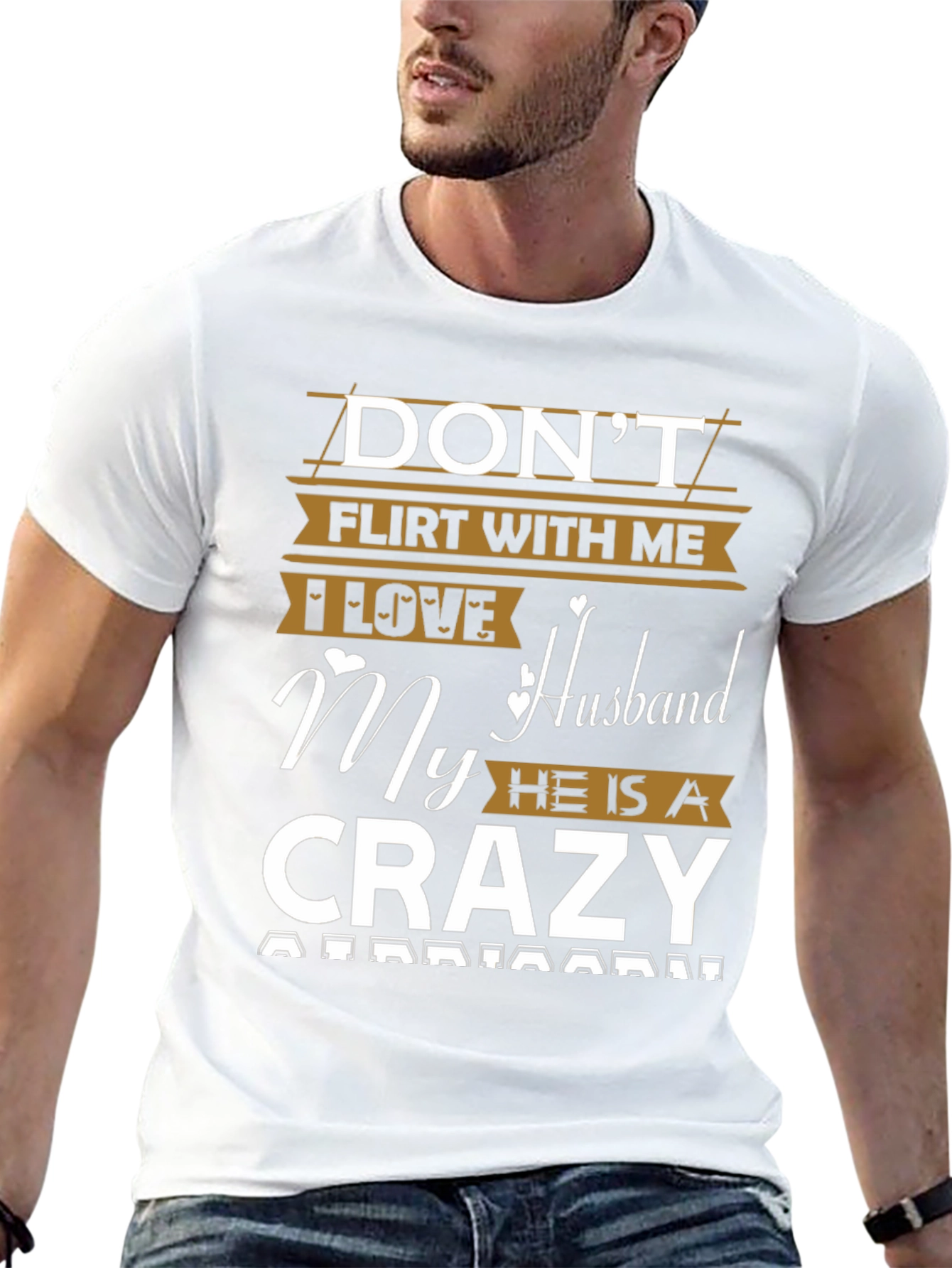 Dont Flirt Husband T-Shirt