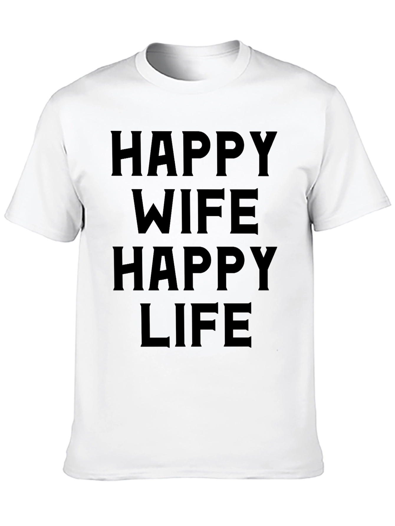 Happy Wife Happy Life Black T-Shirt