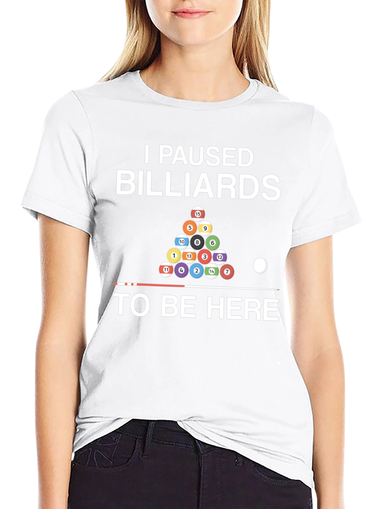 I Paused Billiards T-Shirt - Funny Pool Player Tee