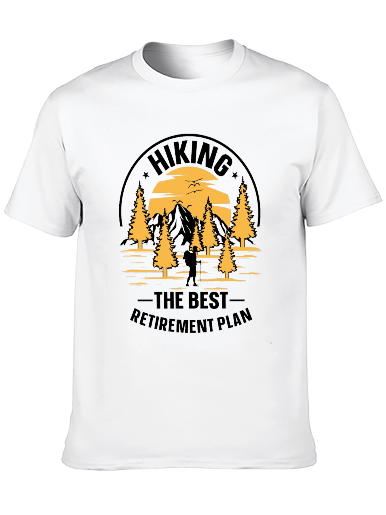 Hiking Retirement Plan Graphic Tee
