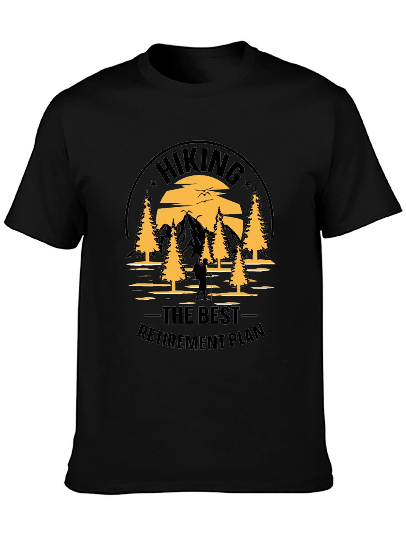 Hiking Retirement Plan Graphic Tee