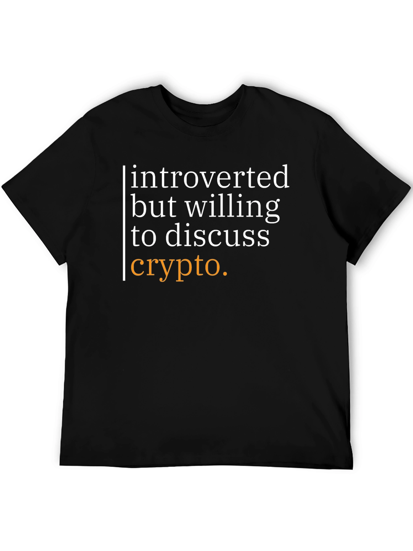 Introverted Crypto Enthusiast Graphic T-Shirt