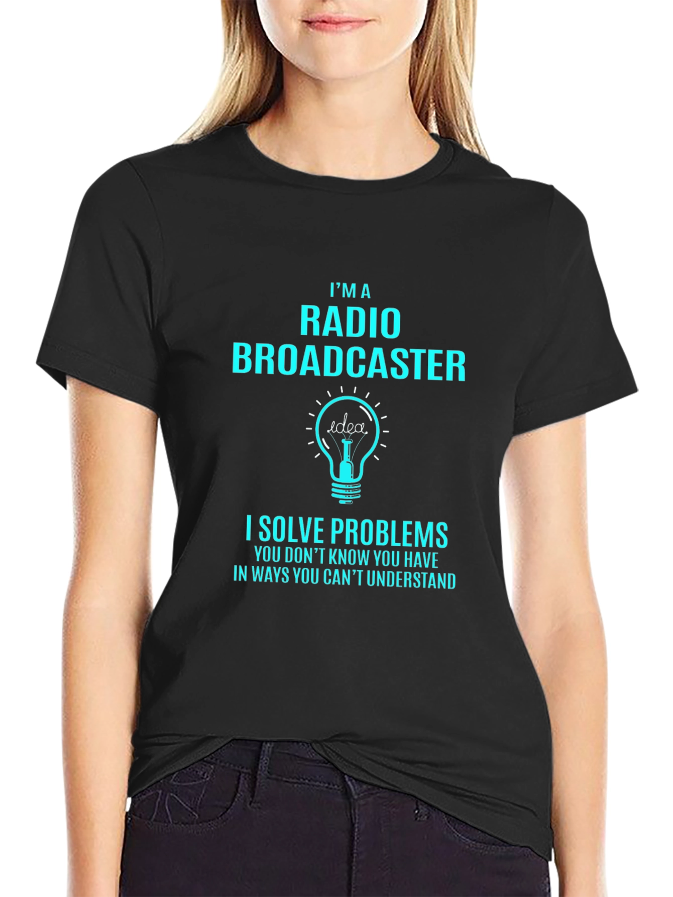 Radio Broadcaster T-Shirt: I Solve Problems Funny Tee