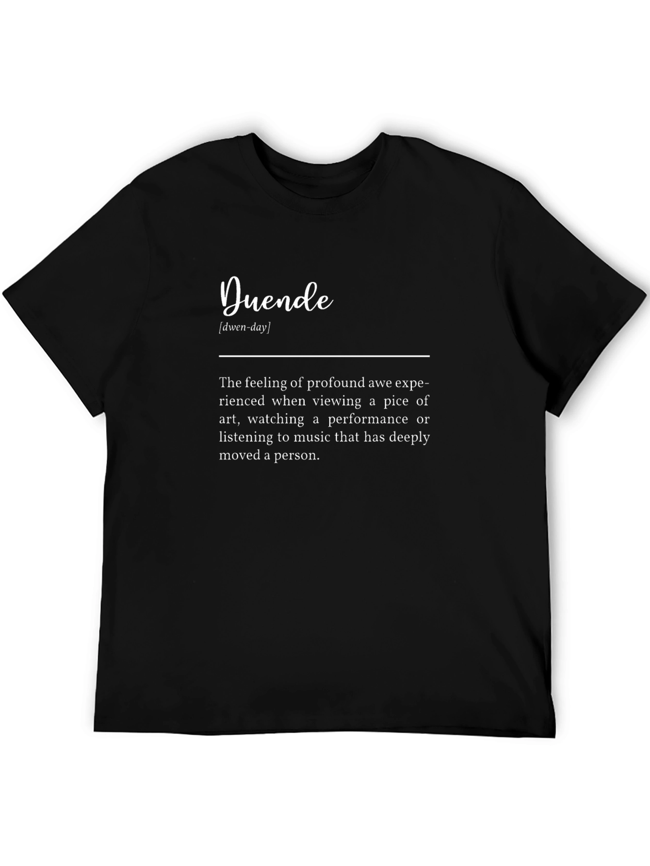 Duende Definition T-Shirt - Profound Awe & Art