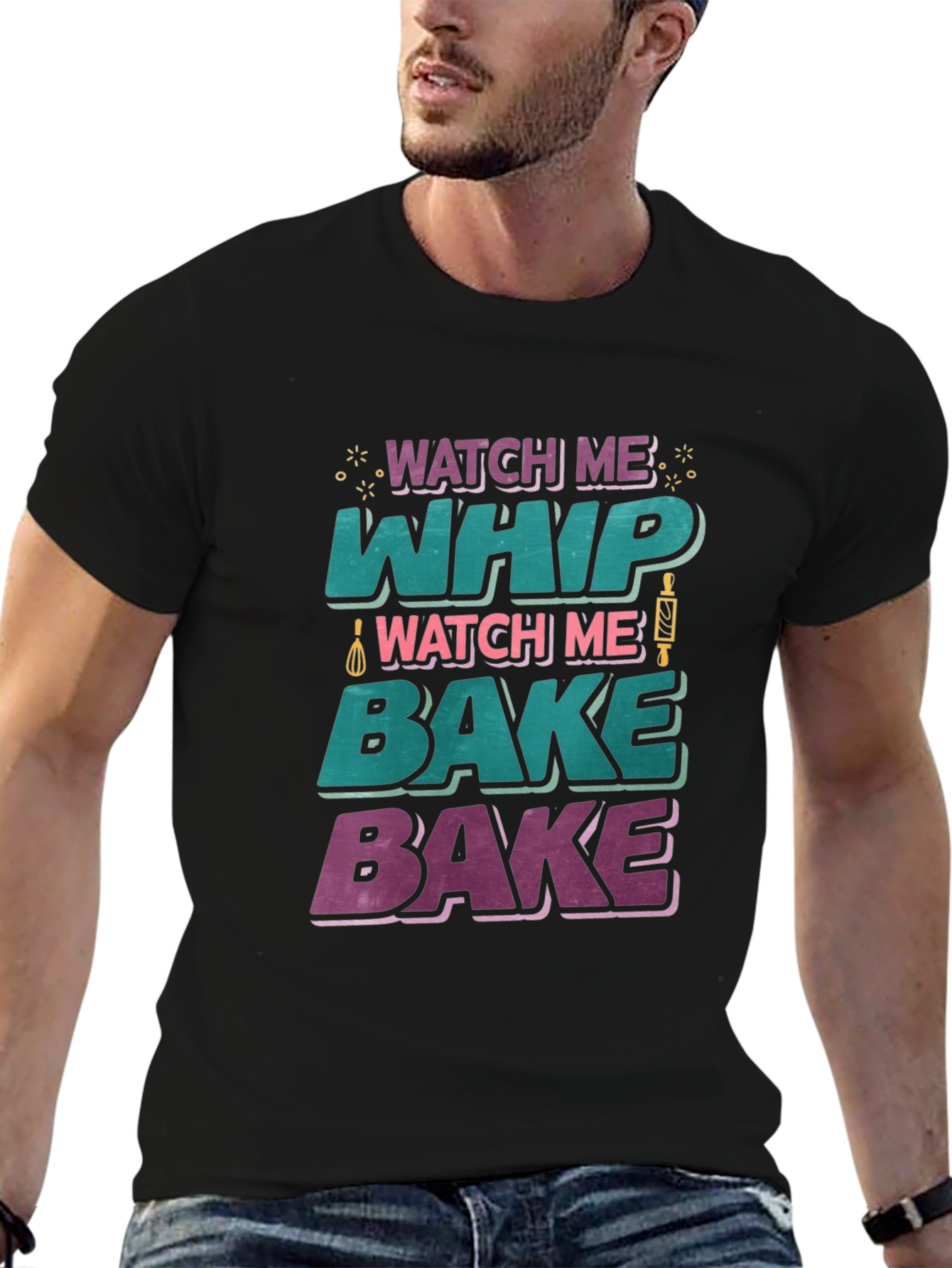 Watch Me Whip Bake T-Shirt