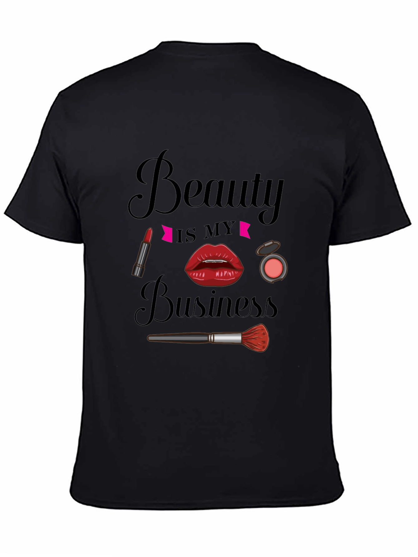 Beauty Is My Business Black T-Shirt