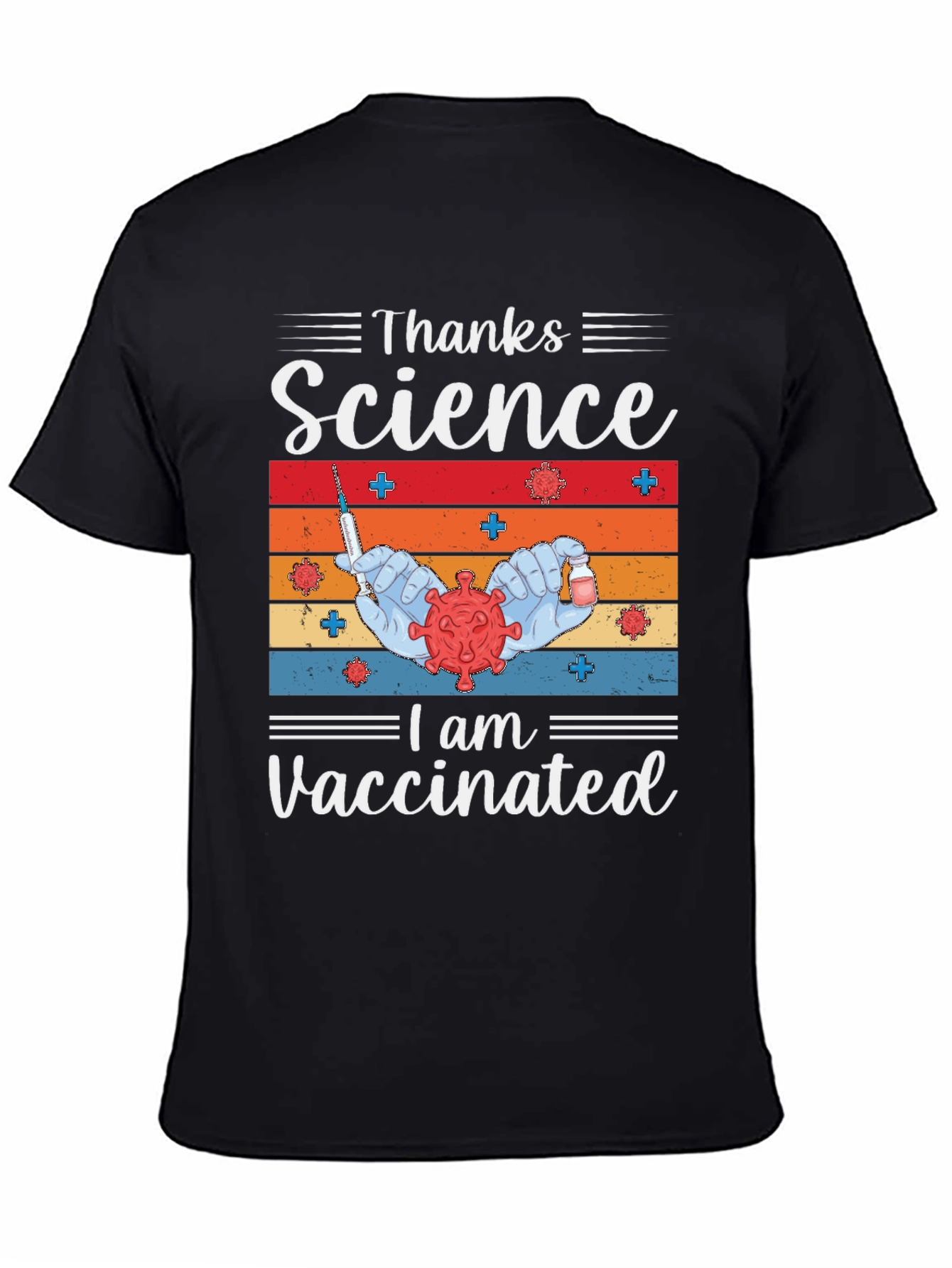 Thanks Science I am Vaccinated T-Shirt