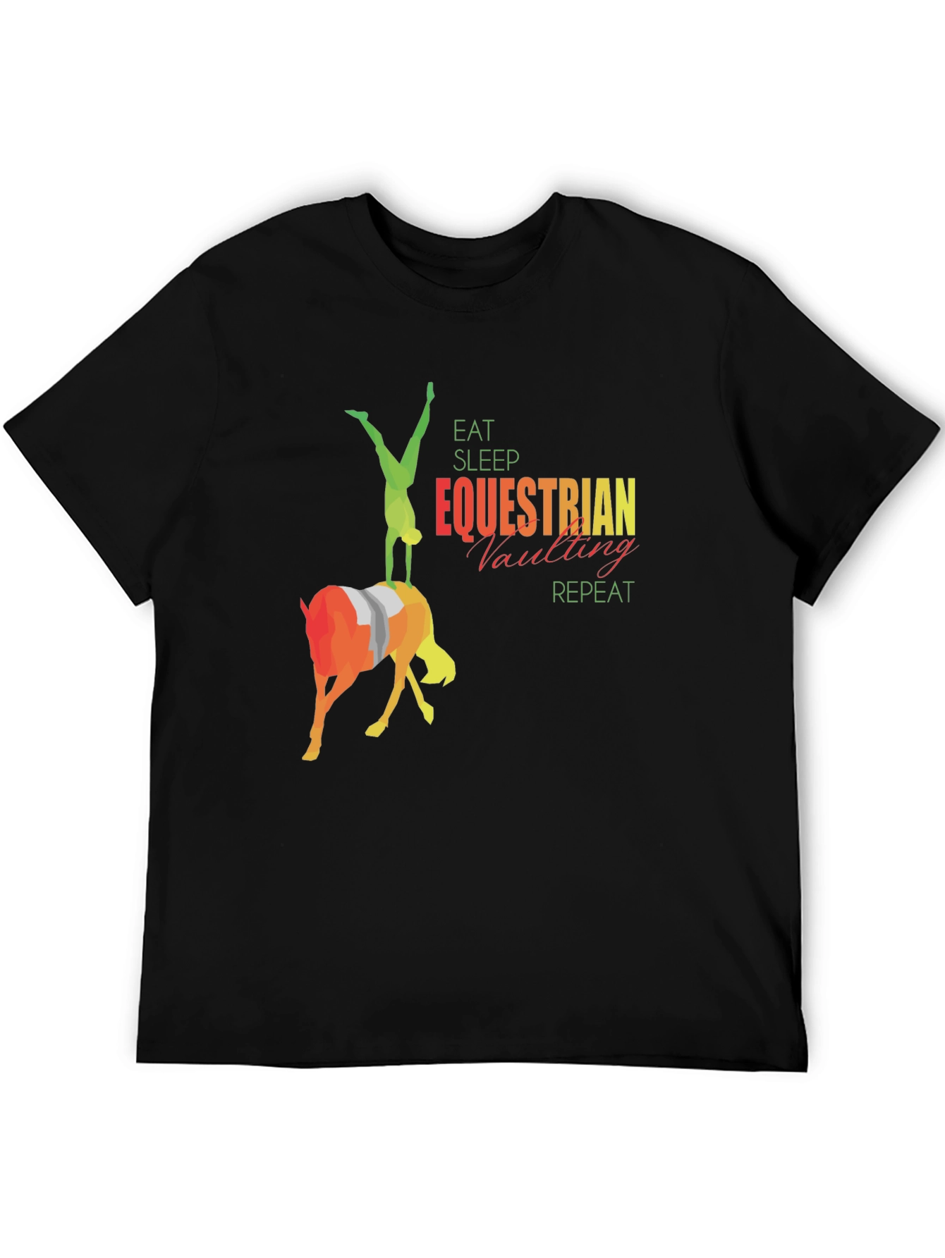 Equestrian Vaulting T-Shirt - Eat Sleep Repeat
