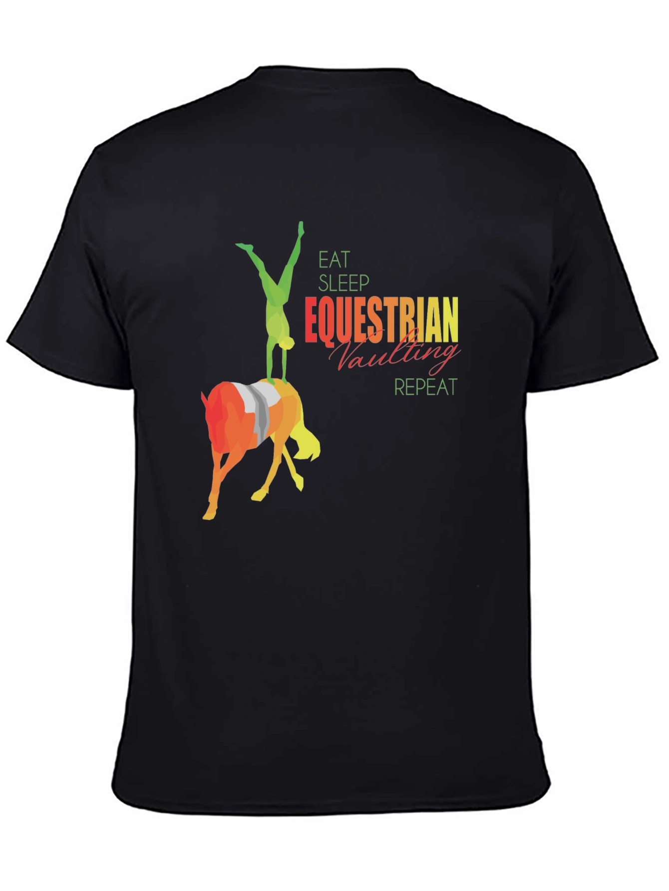 Equestrian Vaulting T-Shirt - Eat Sleep Repeat