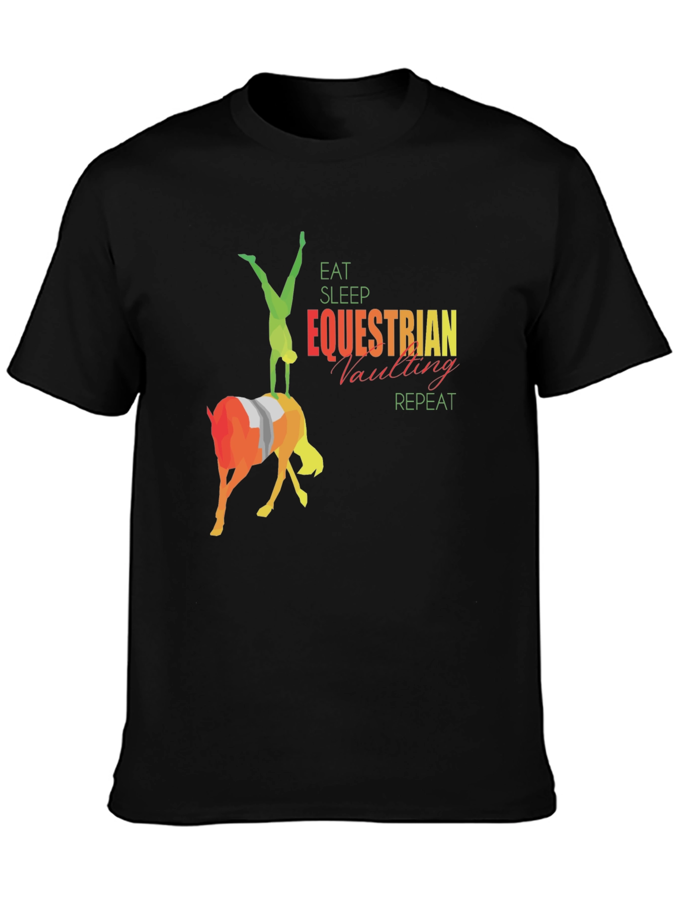 Equestrian Vaulting T-Shirt - Eat Sleep Repeat