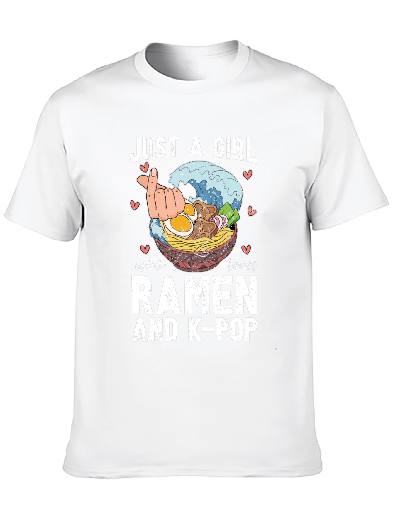 Just A Girl Who Loves Ramen & K-Pop T-Shirt