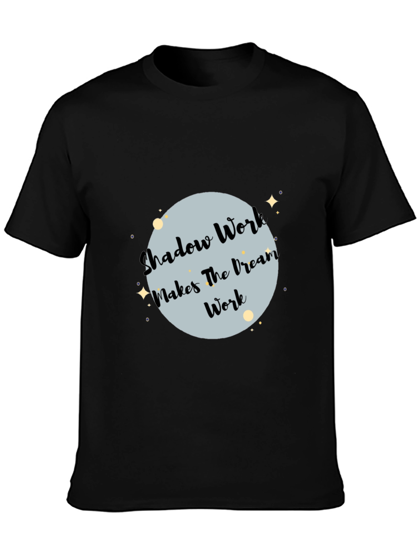 Shadow Work Dream T-Shirt