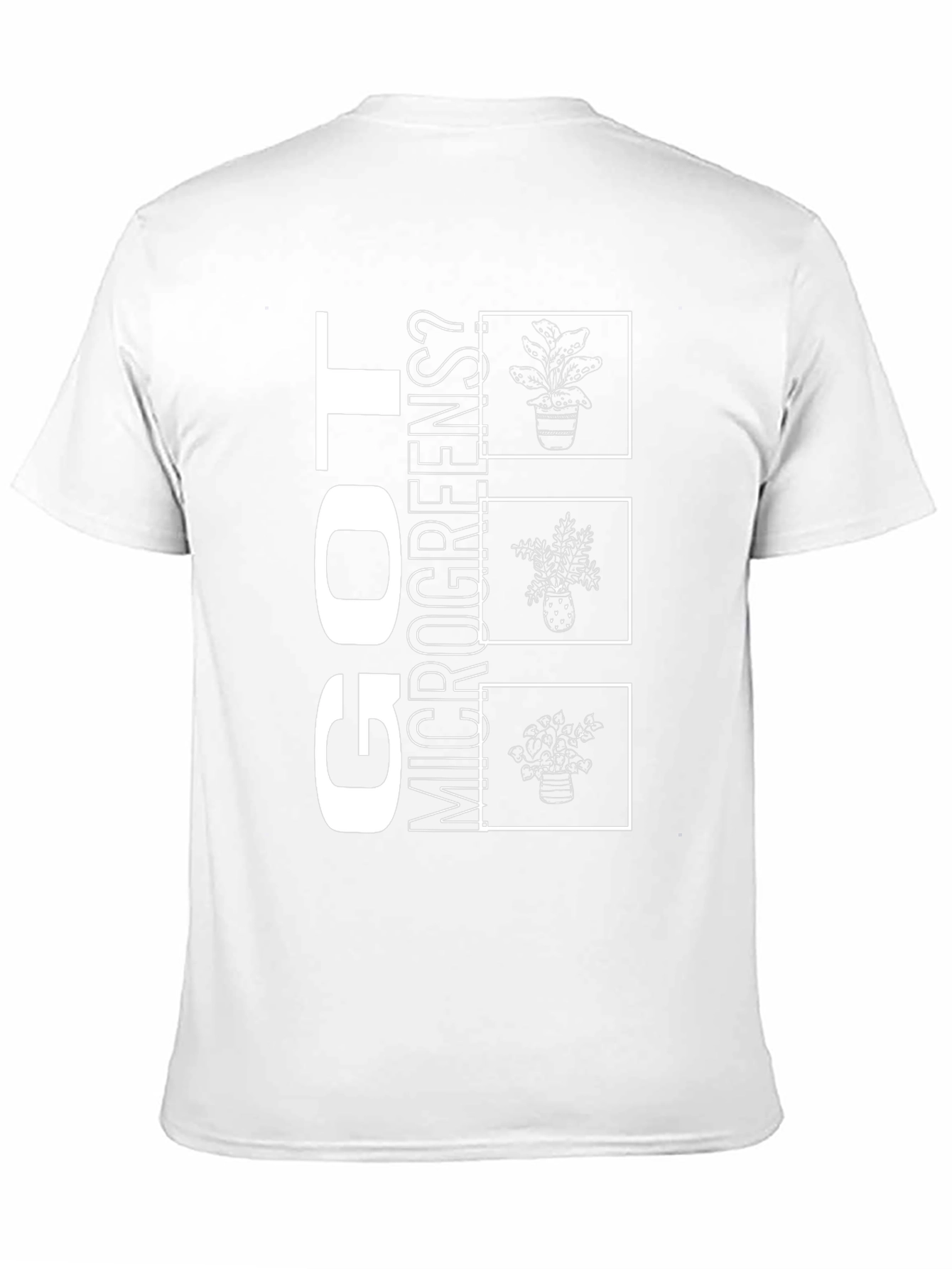 Got Microgreens? Graphic T-Shirt