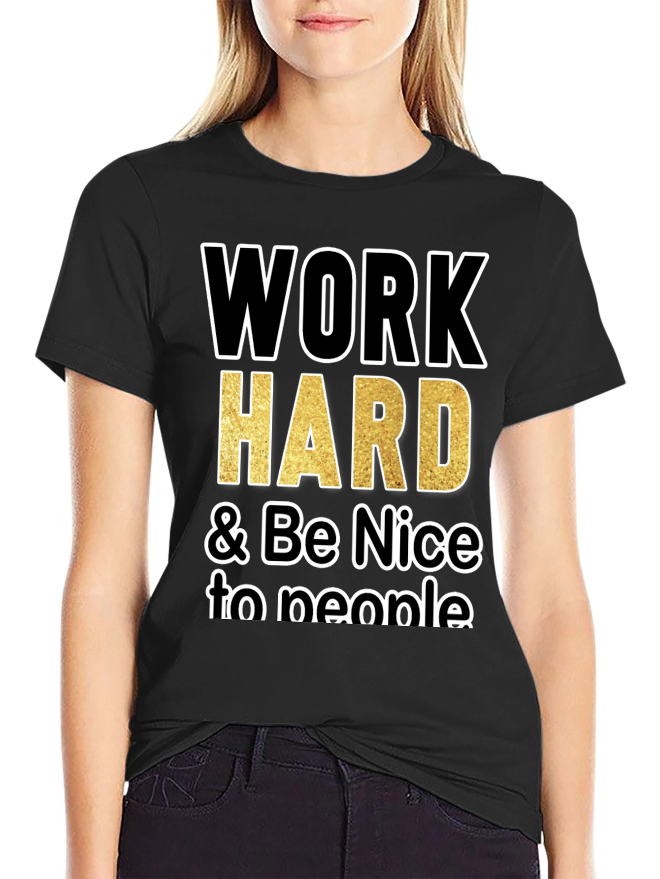 Work Hard Be Nice T-Shirt