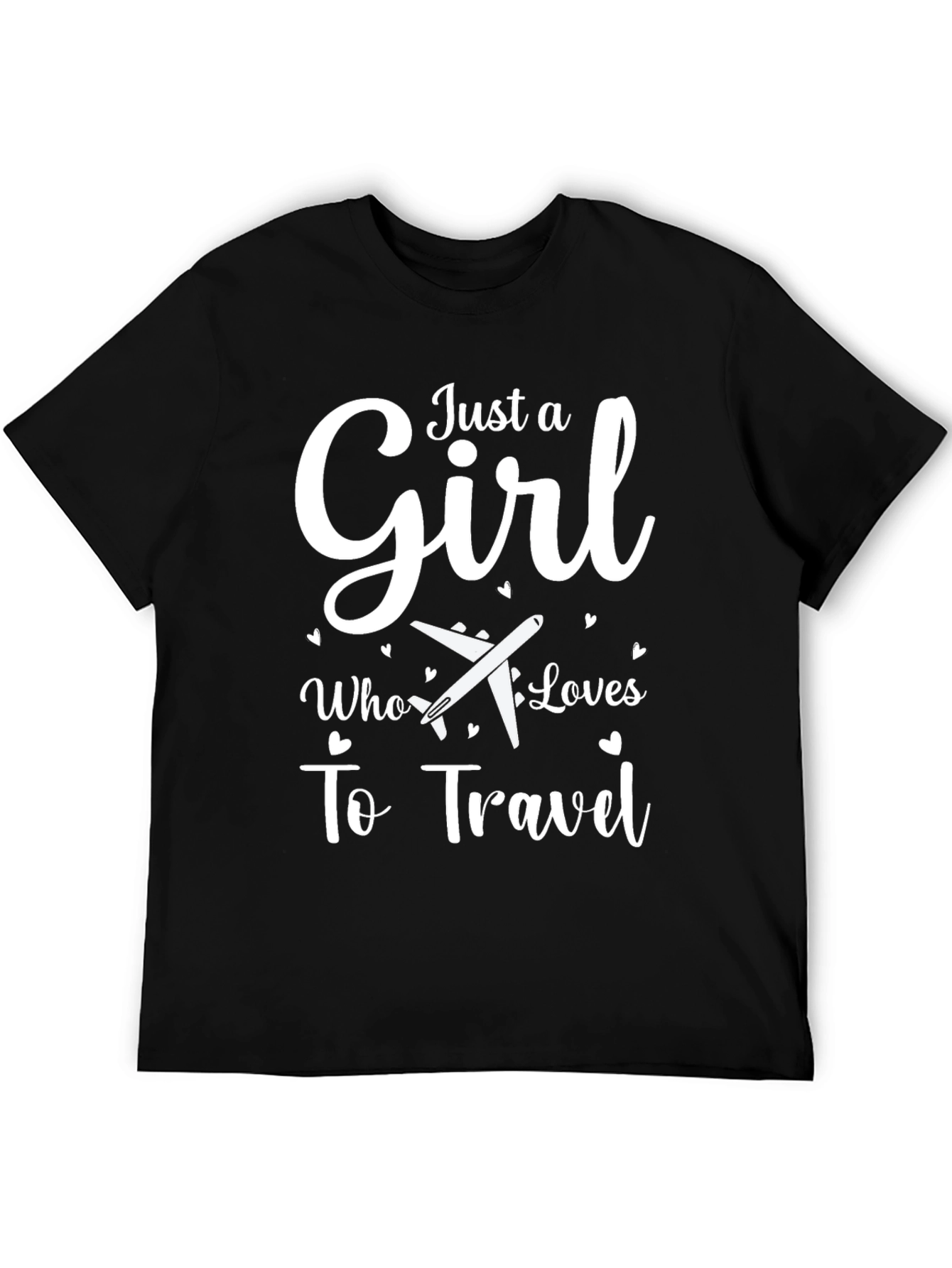 Just a Girl Who Loves to Travel T-Shirt