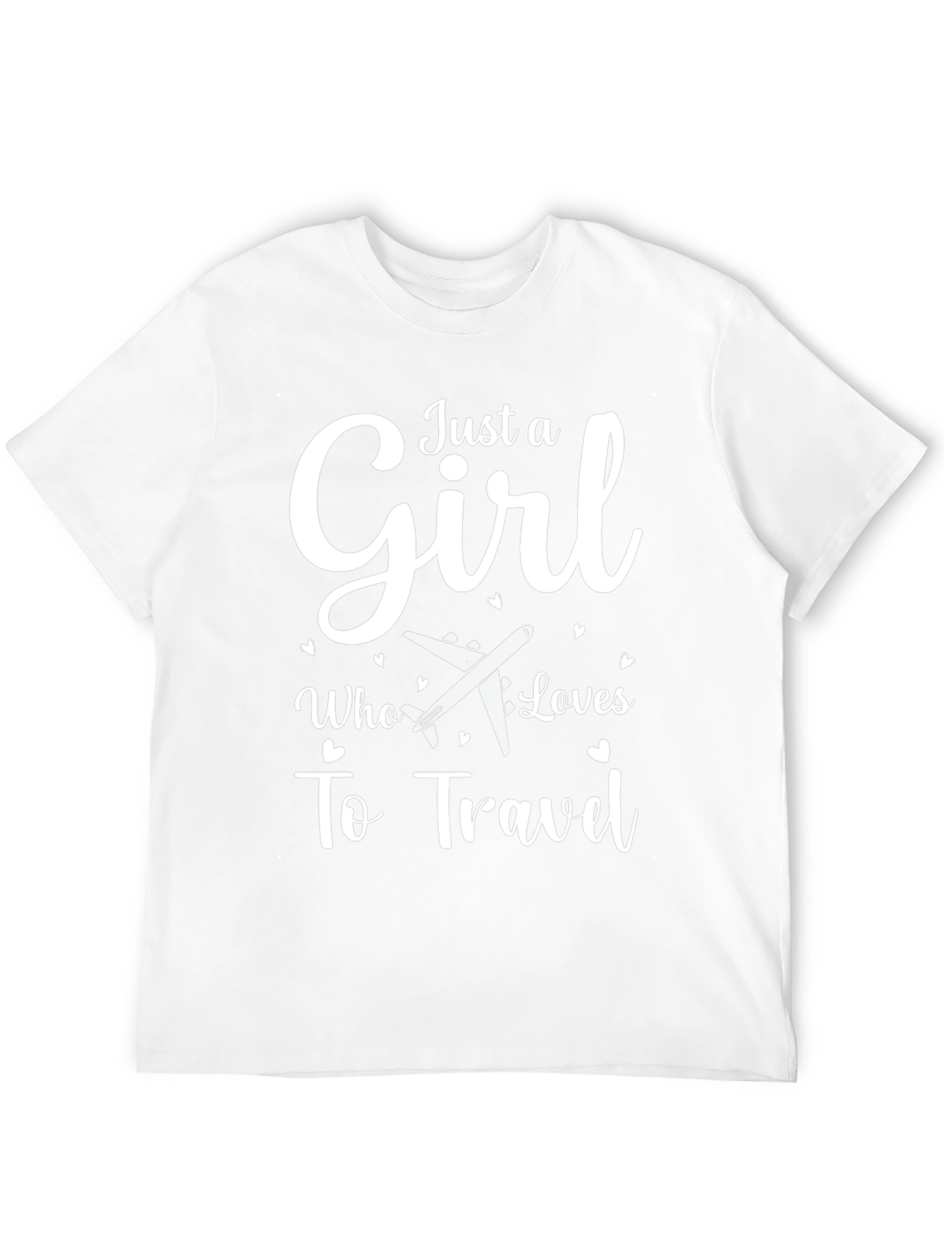 Just a Girl Who Loves to Travel T-Shirt