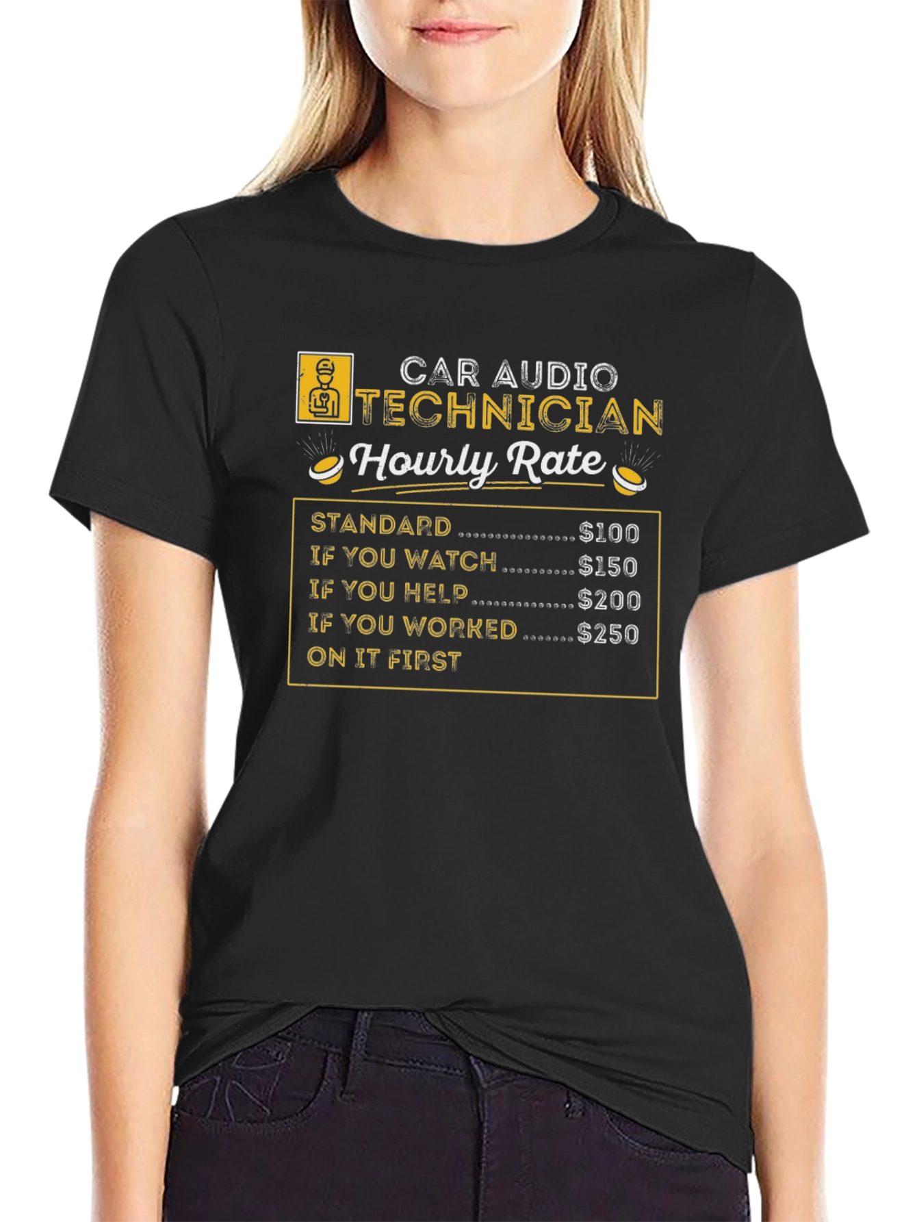 Car Audio Technician Hourly Rate Black T-Shirt