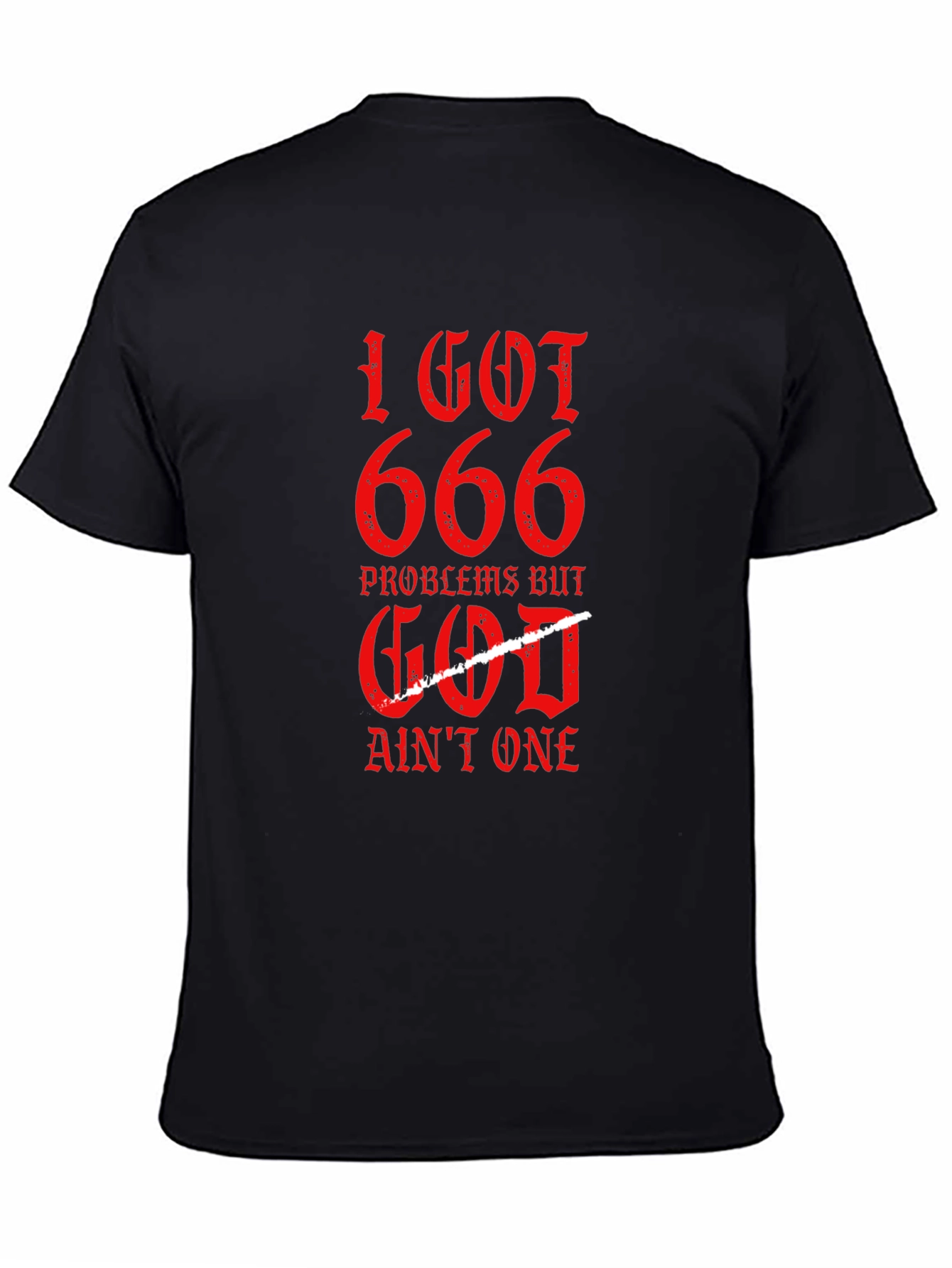 I Got 666 Problems Graphic Tee