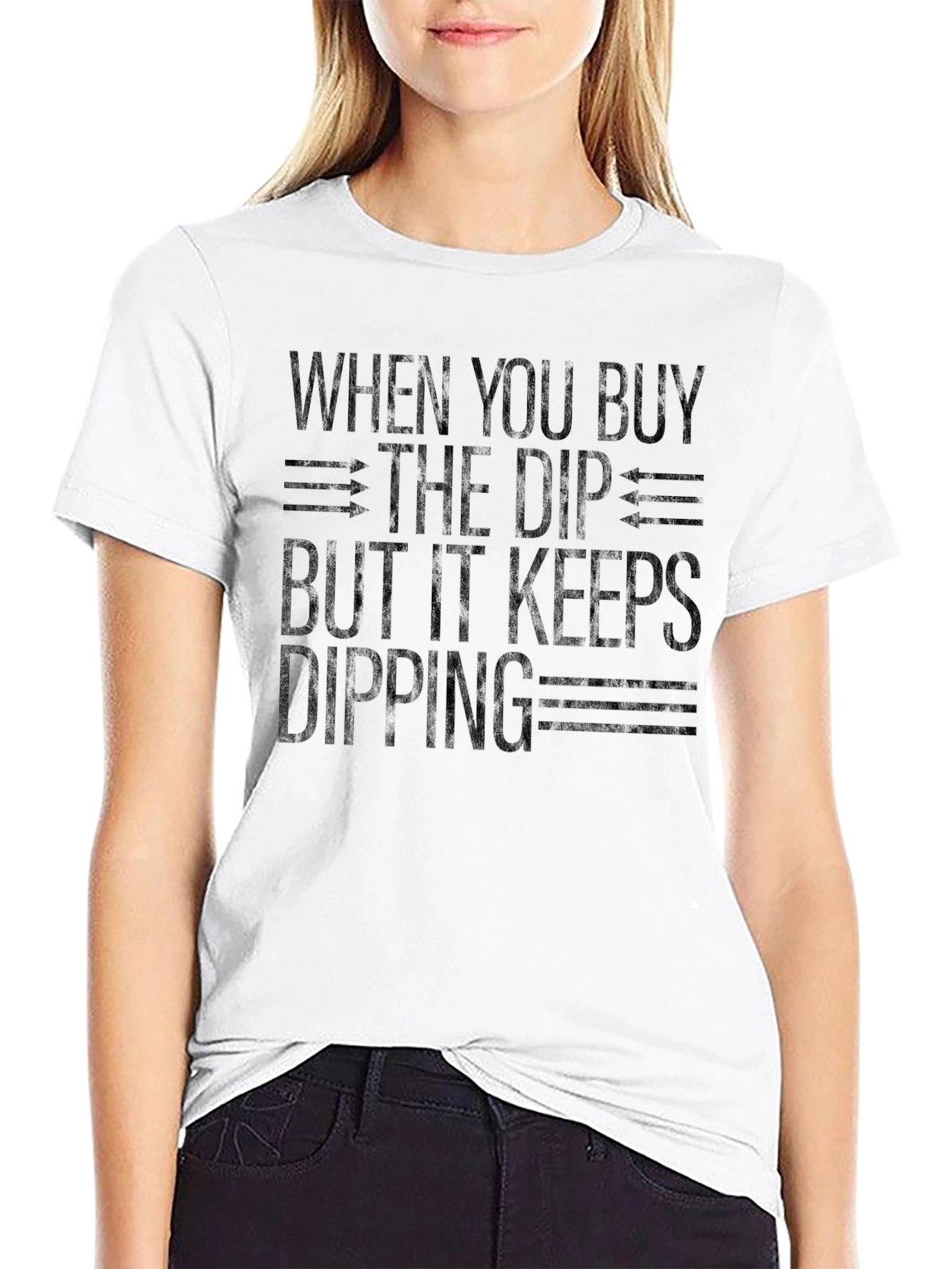 Buy the Dip T-Shirt