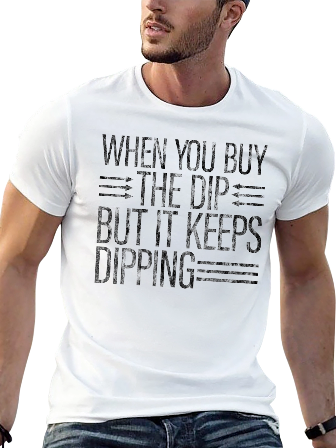 Buy the Dip T-Shirt