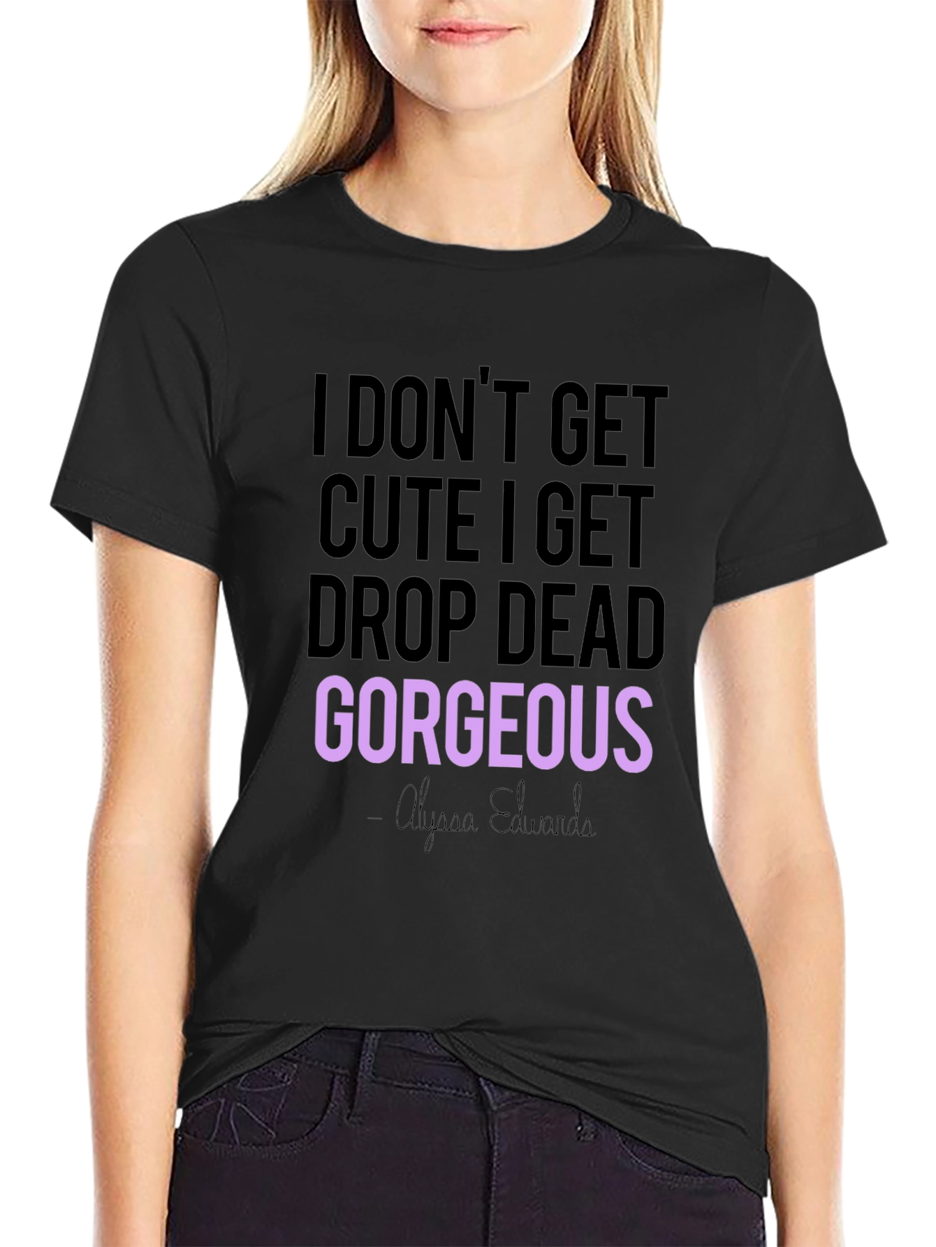 Drop Dead Gorgeous Graphic Tee