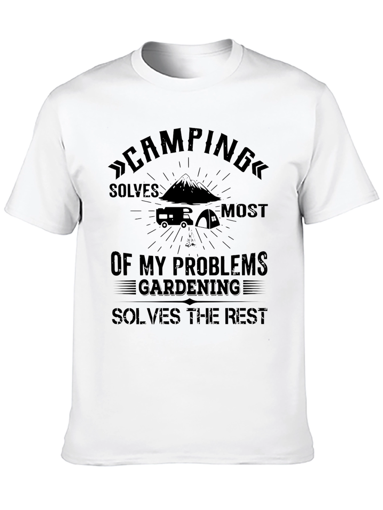 Camping and Gardening T-Shirt - Problem Solver Tee