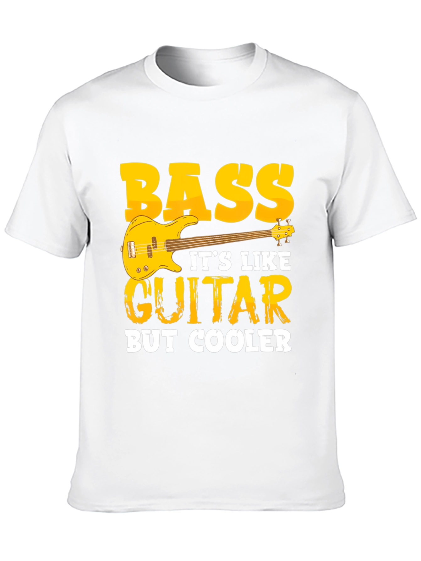 Bass Guitar T-Shirt - Cooler Than Guitar Tee