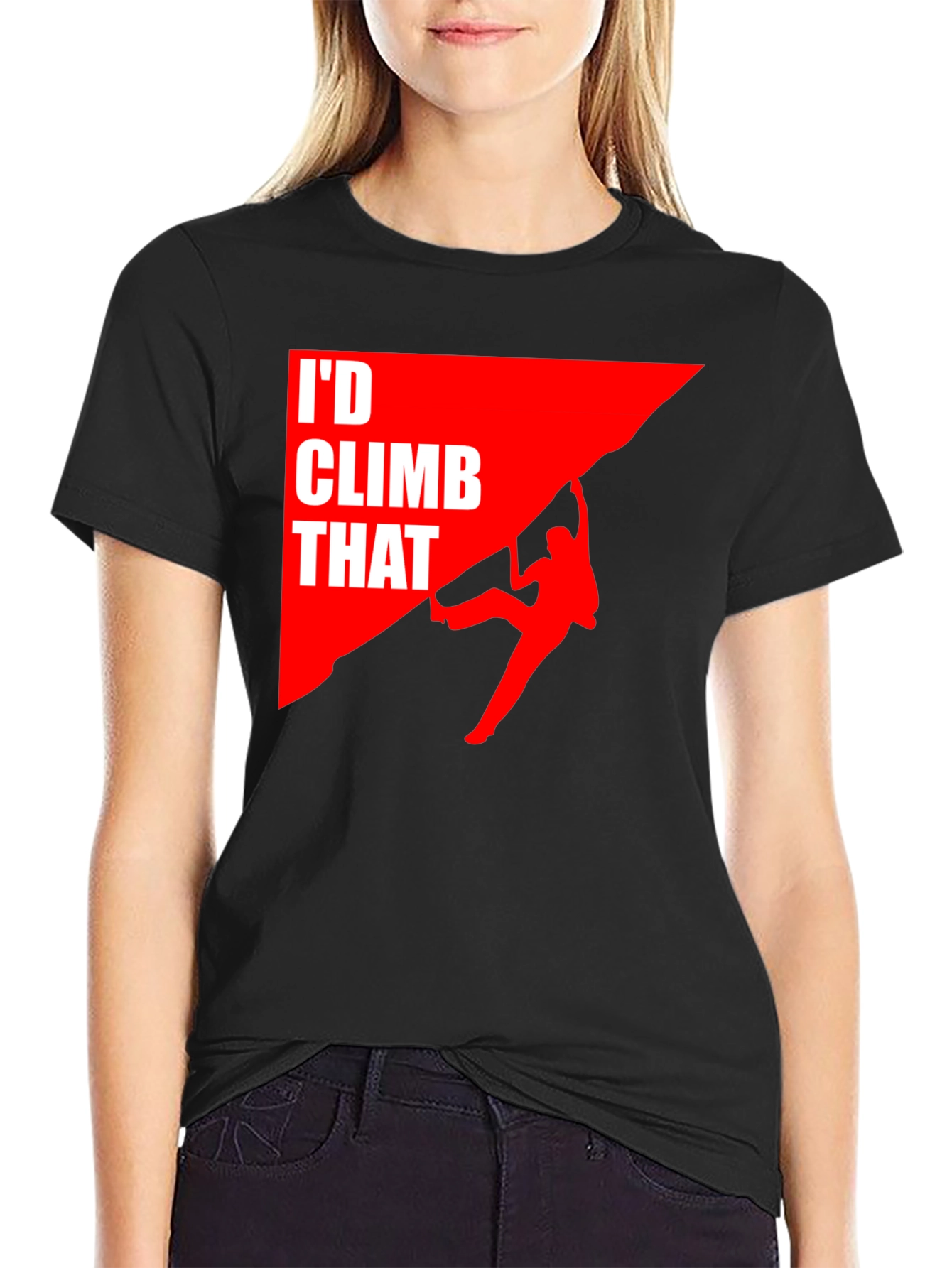 Id Climb That T-Shirt Funny Rock Climbing Graphic Tee
