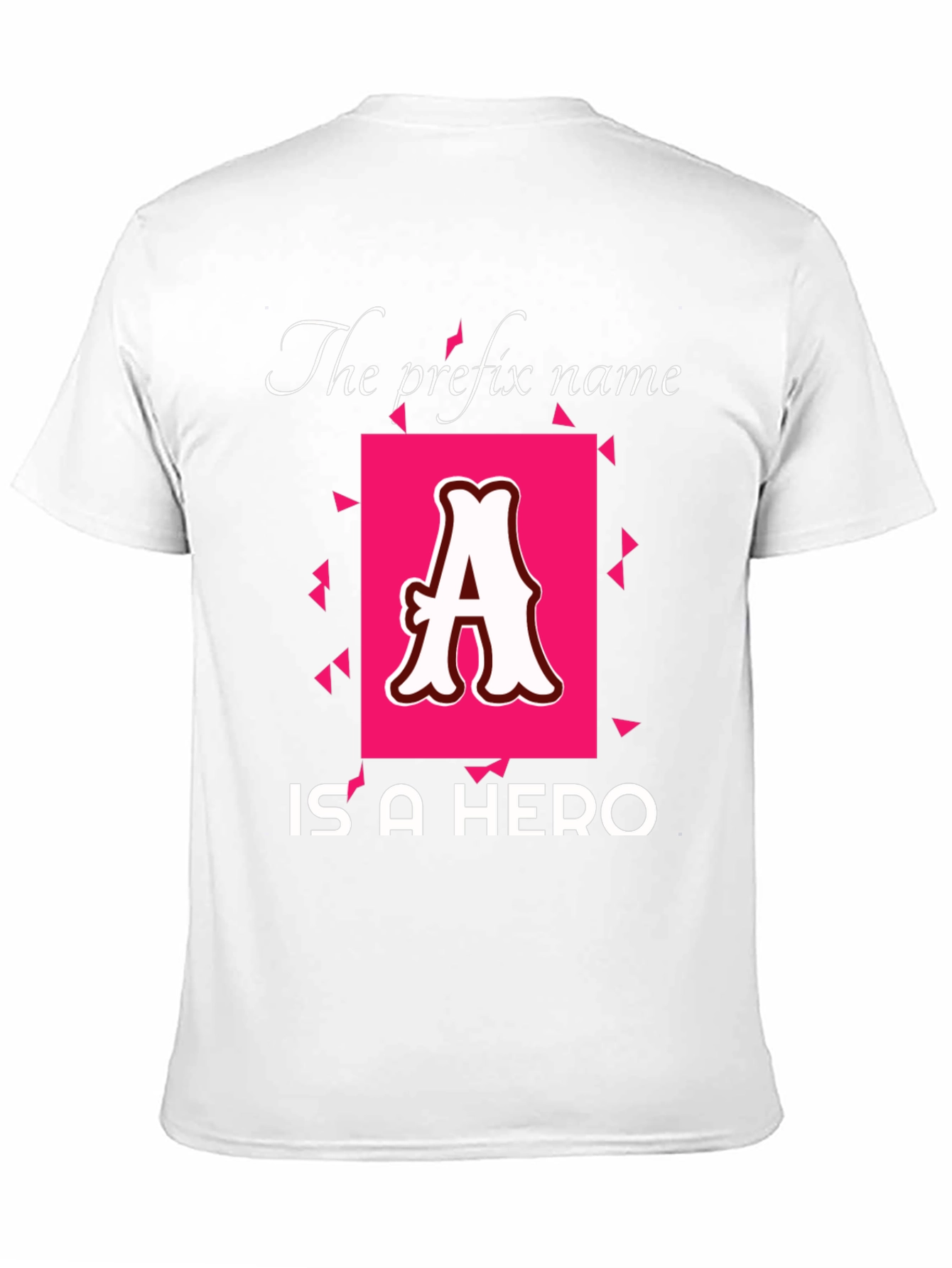 Heroic Name Prefix T-Shirt - Personalized Initial Tee