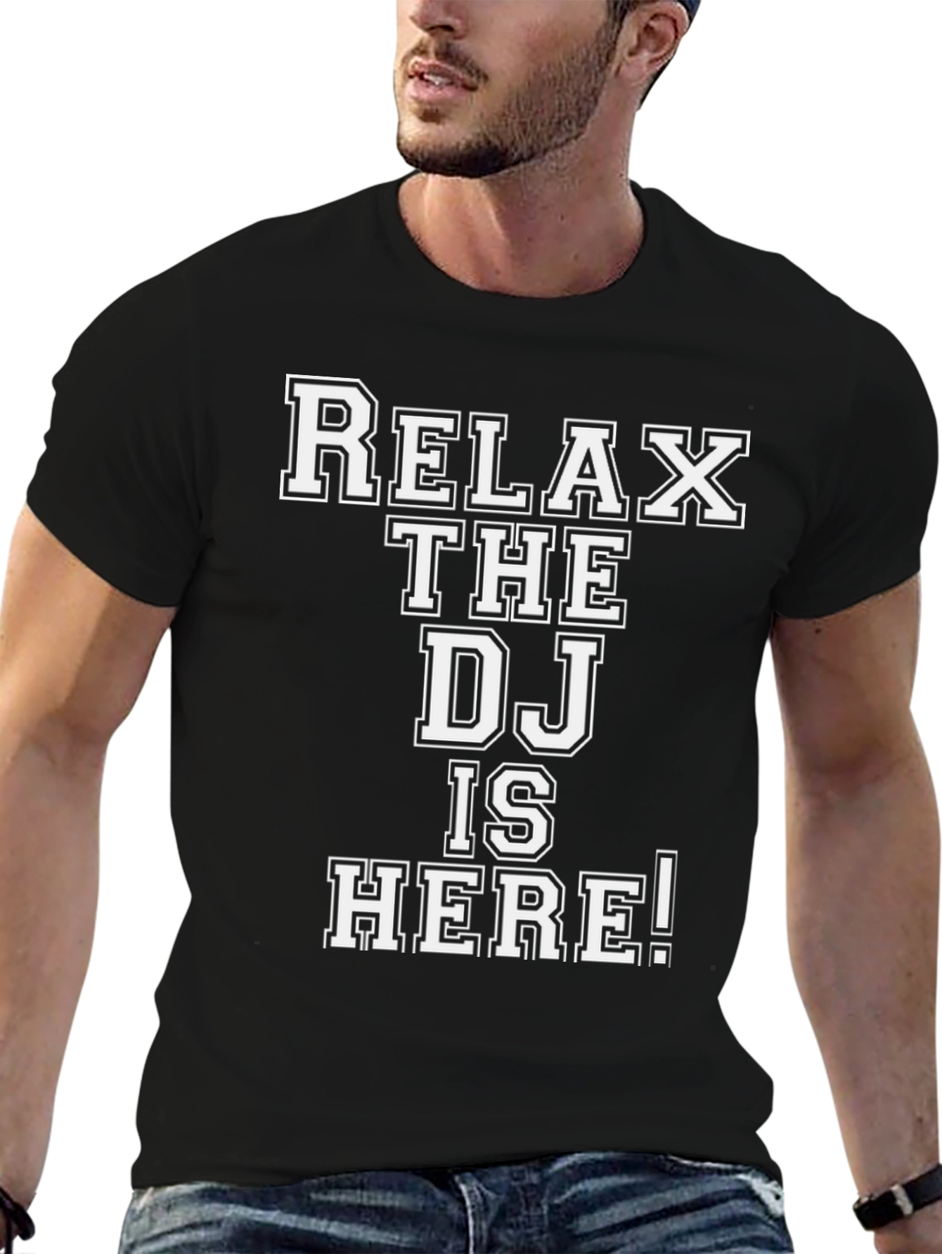 Relax The DJ Is Here! Graphic T-Shirt