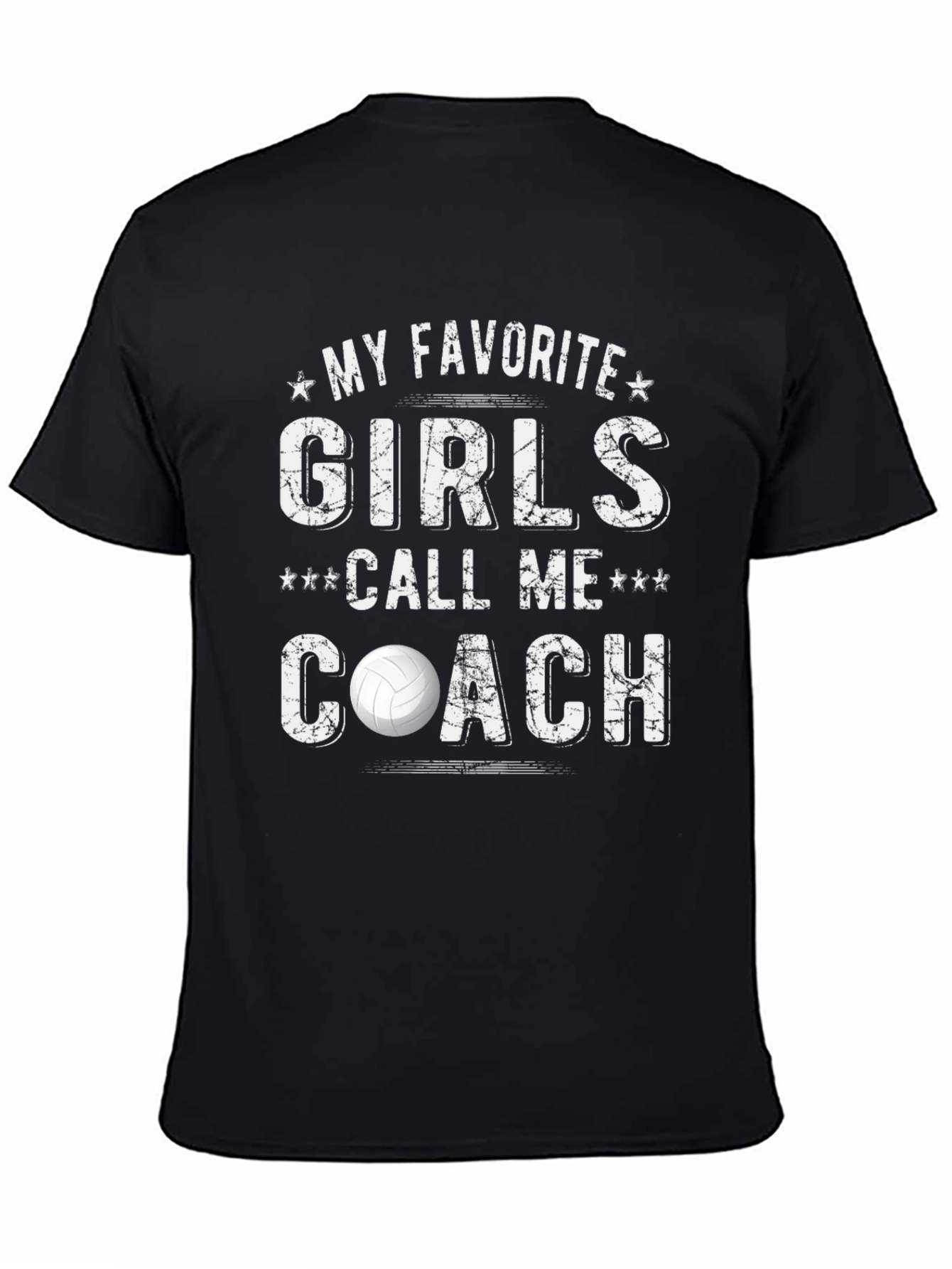 My Favorite Girls Call Me Coach Volleyball T-Shirt