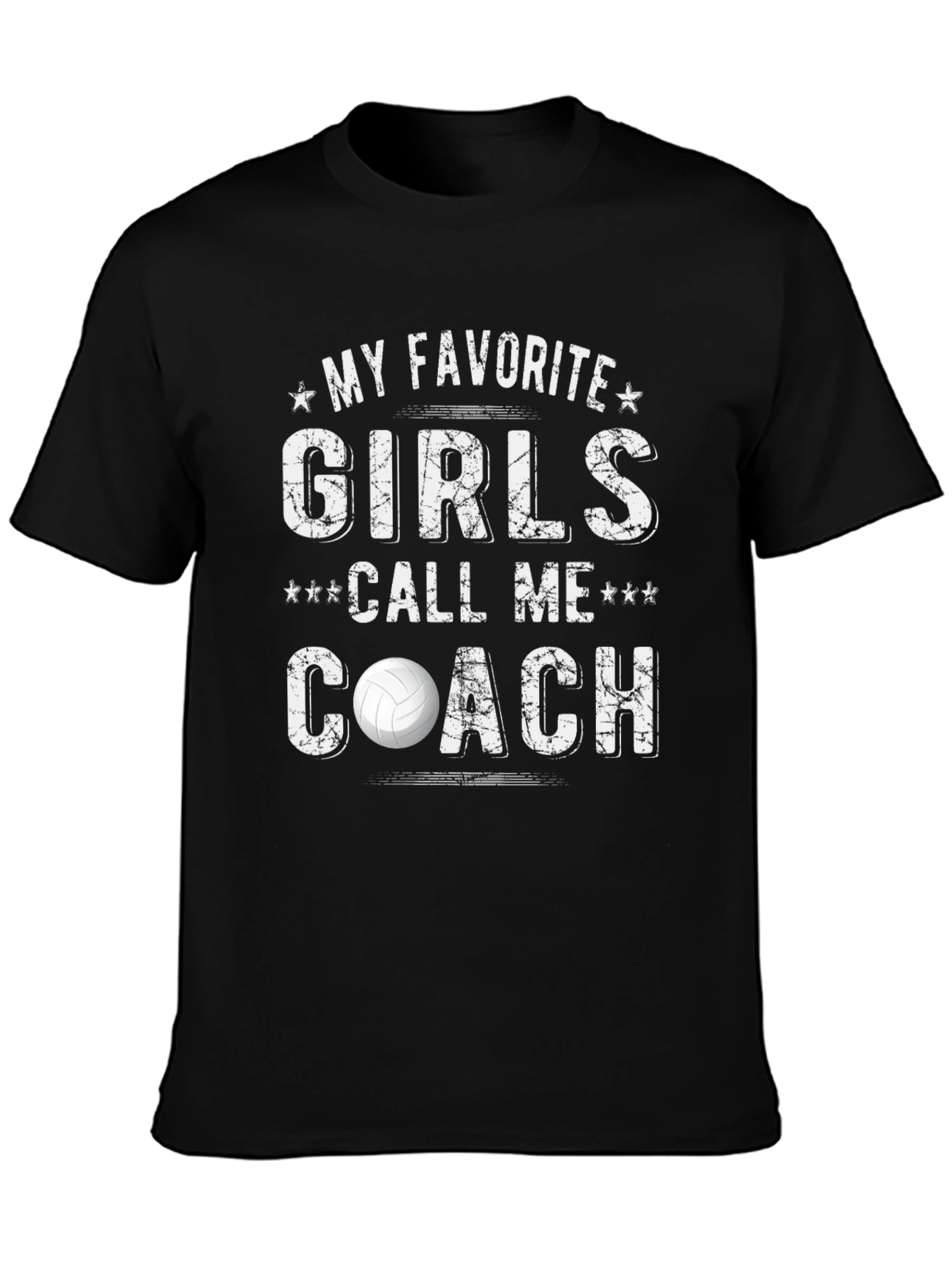 My Favorite Girls Call Me Coach Volleyball T-Shirt