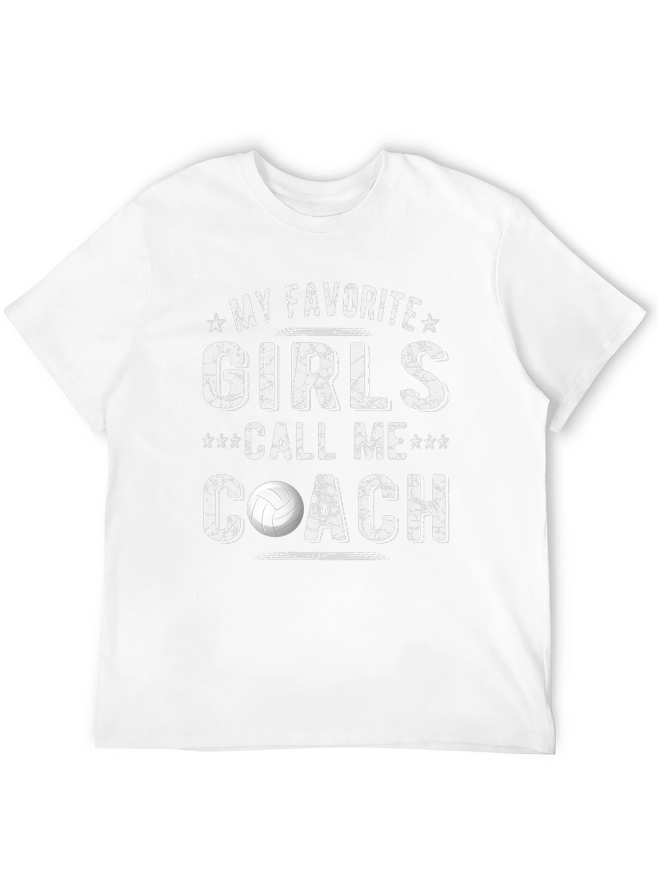 My Favorite Girls Call Me Coach Volleyball T-Shirt
